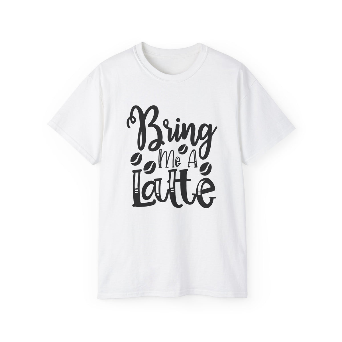 Bring Me a Latte T-Shirt | Coffee Script Typography Tee