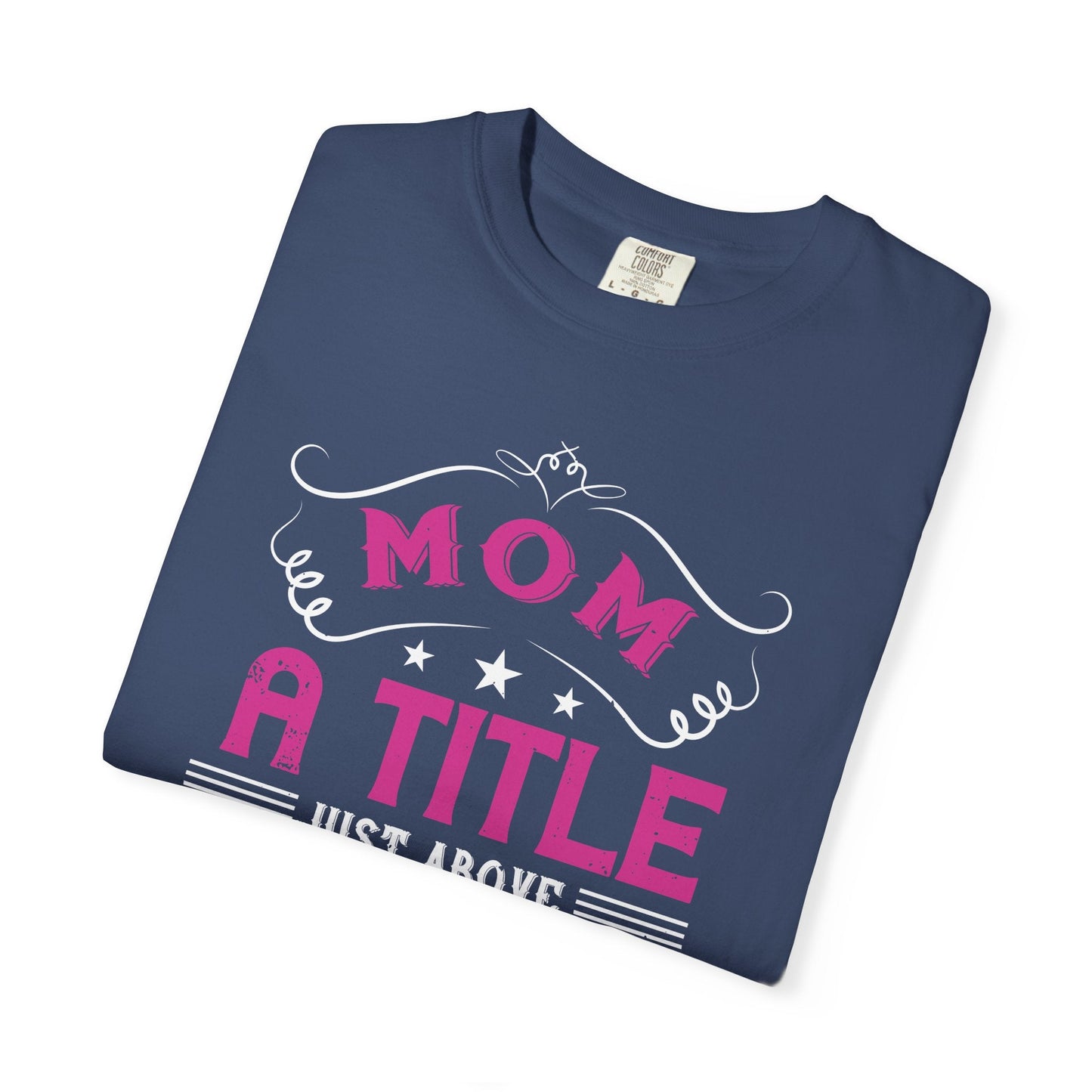 Mom T-shirt Mother Day Mama Tee Unisex Comfort Colors Garment-Dyed Cotton h78