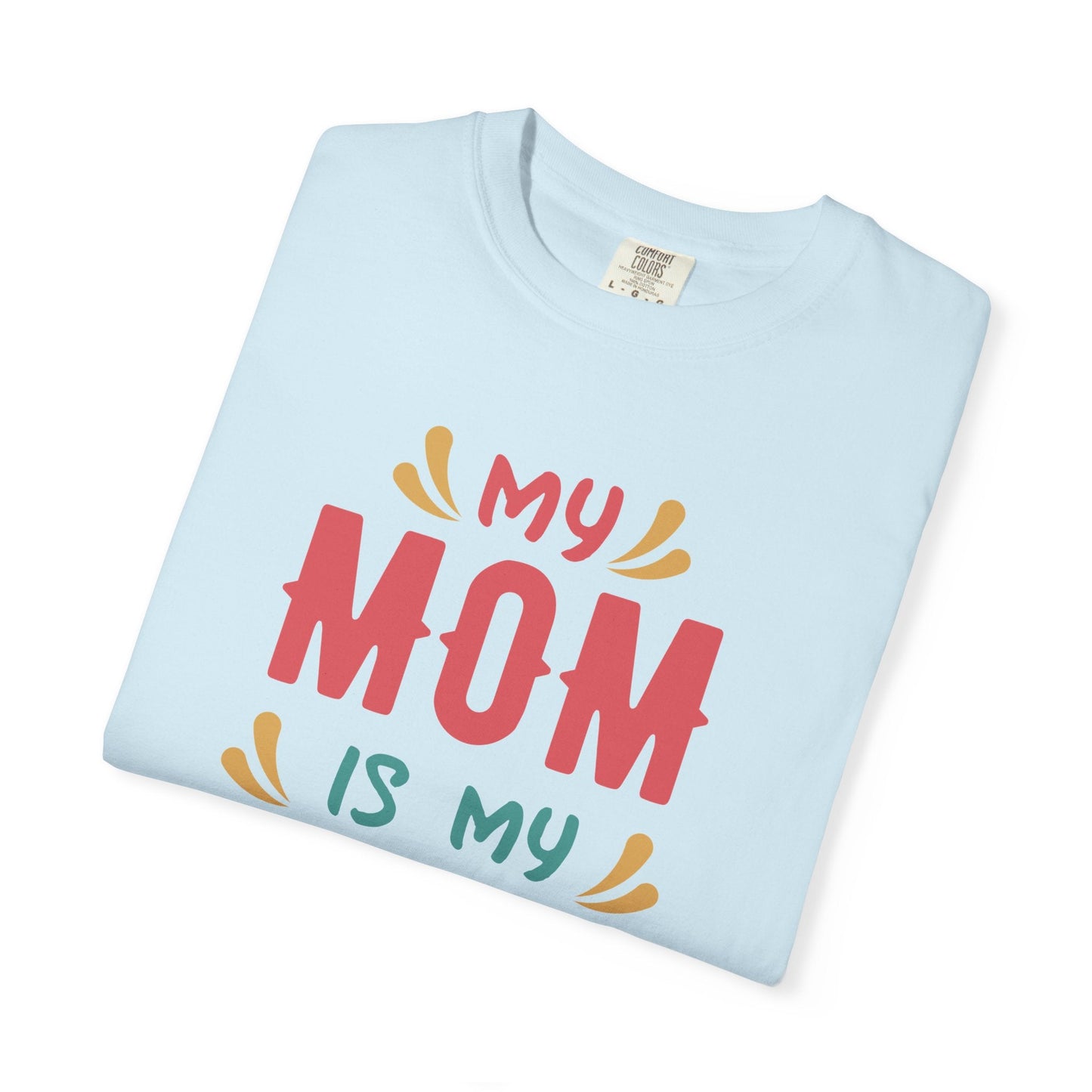 Mom T-shirt Mother's Day Mama Tee Unisex Comfort Colors Garment-Dyed Cotton h11