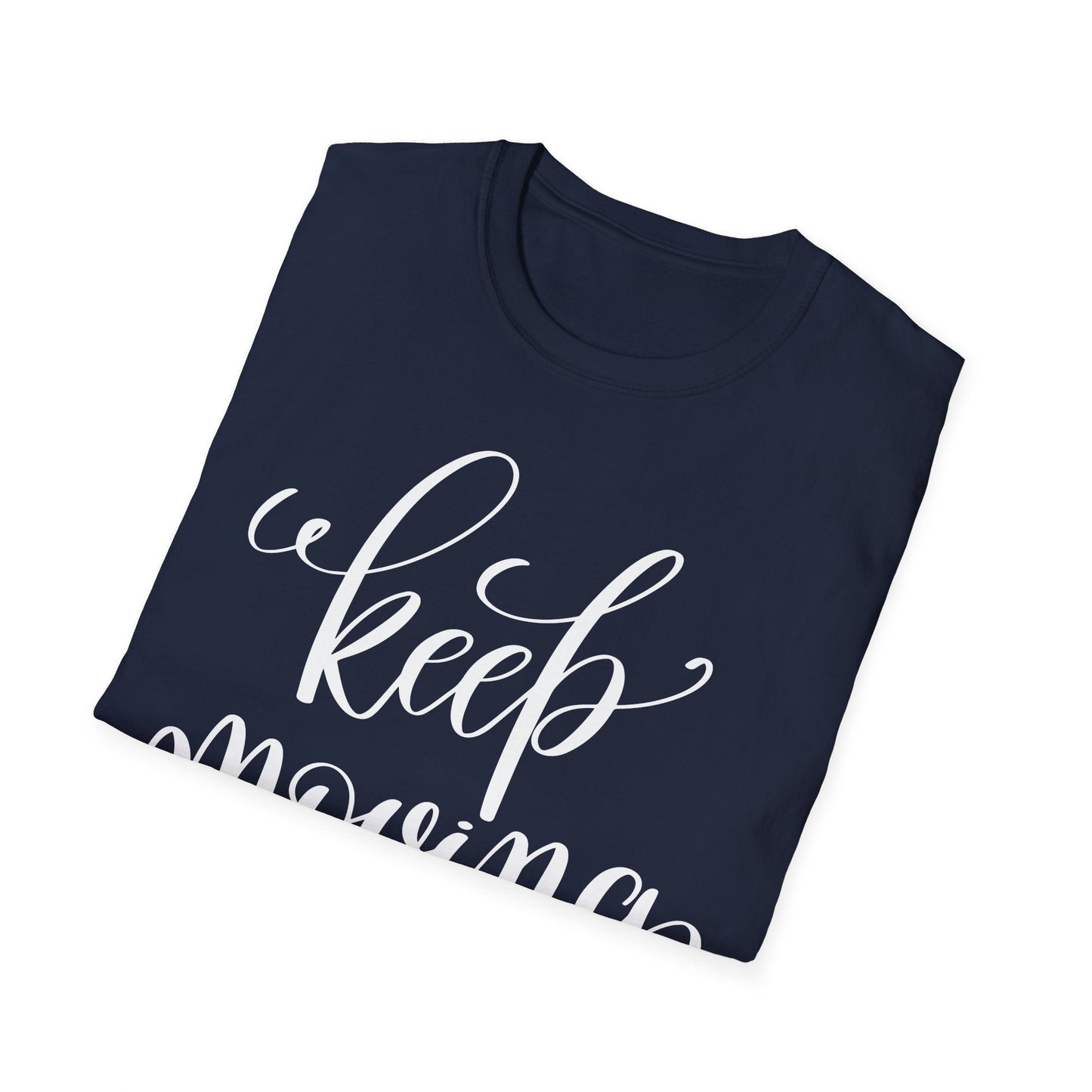 Positive Slogan T Shirts for Everyday Motivation Unisex Softstyle 64000 Tee with Positive Quotes
