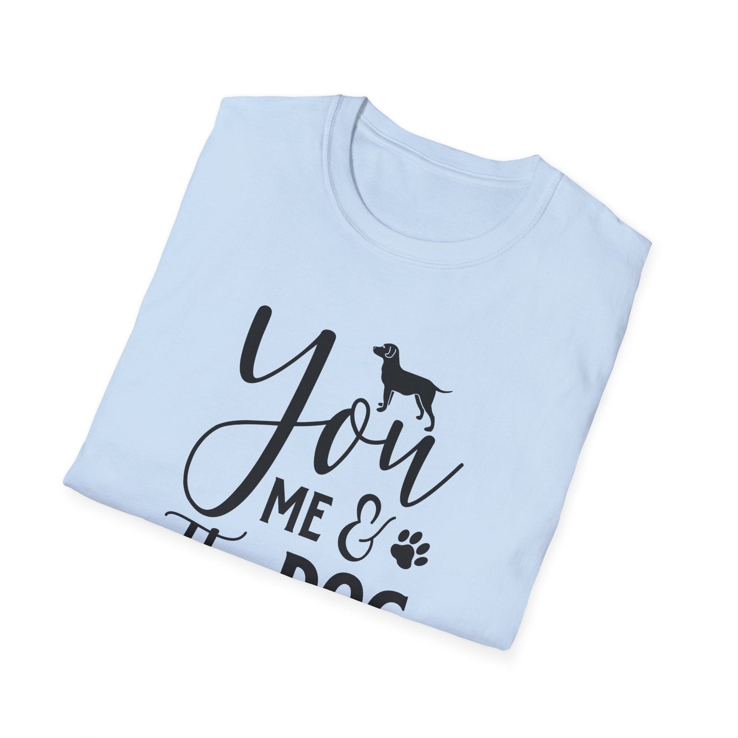 Dog Slogan T Shirts With Funny Words Unisex Gildan Softstyle 64000 Tee Shirt For Dog Lovers Gift