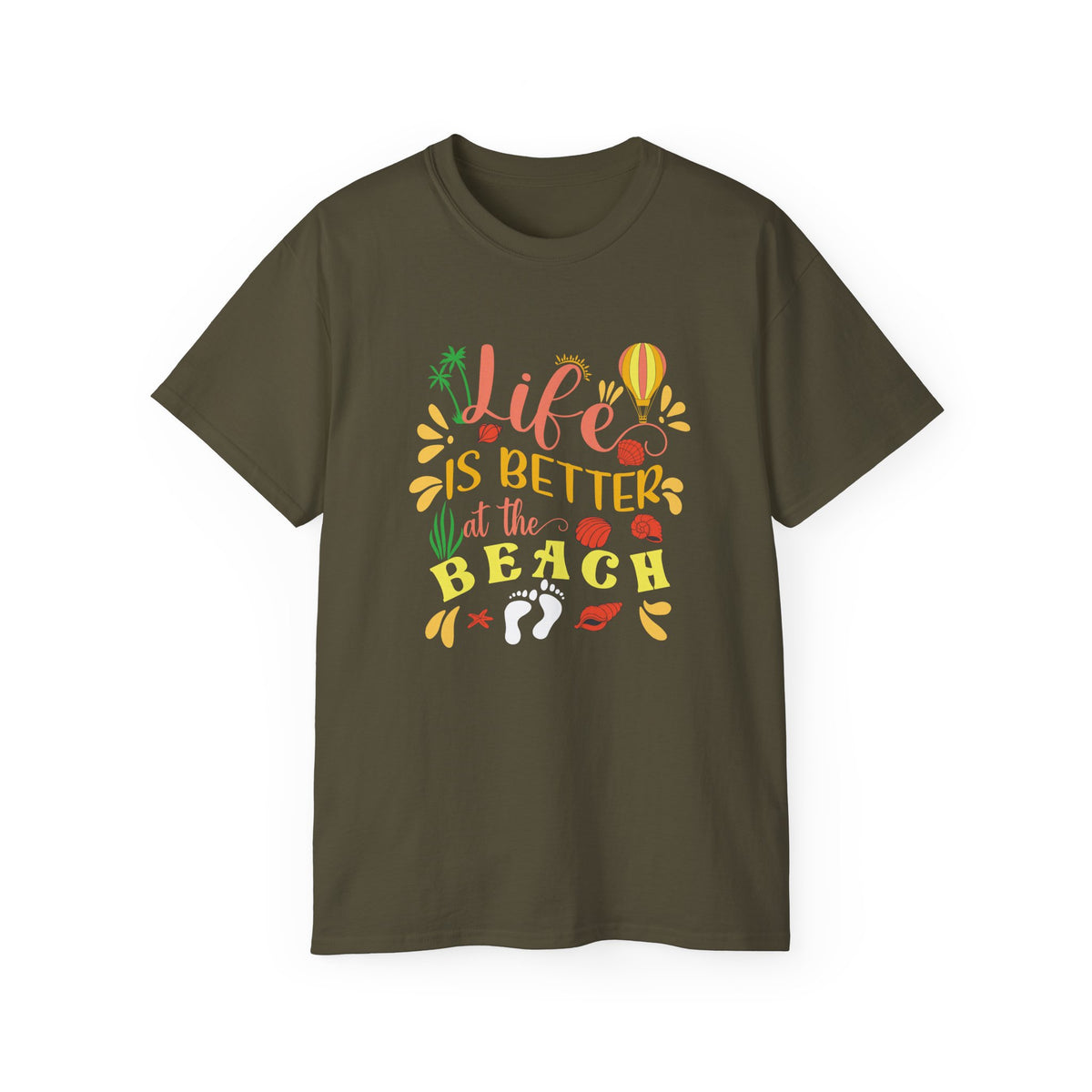 Life Is Better at the Beach T-Shirt | Beach Quote Tee, Summer Vacation Shirt