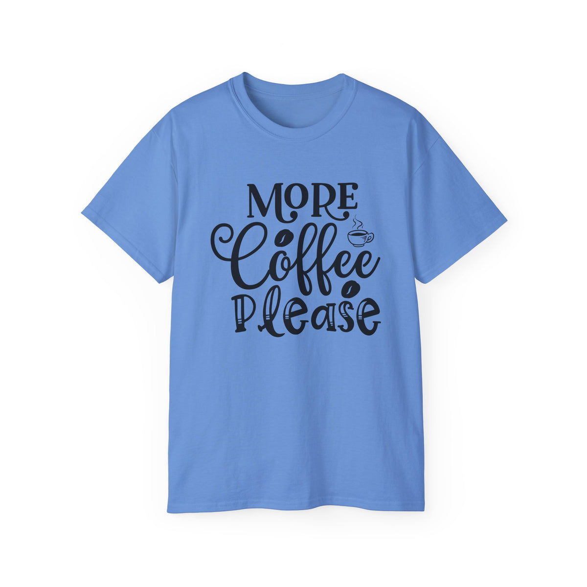 More Coffee Please Tee | Coffee Quote Shirt, Barista Morning Tee