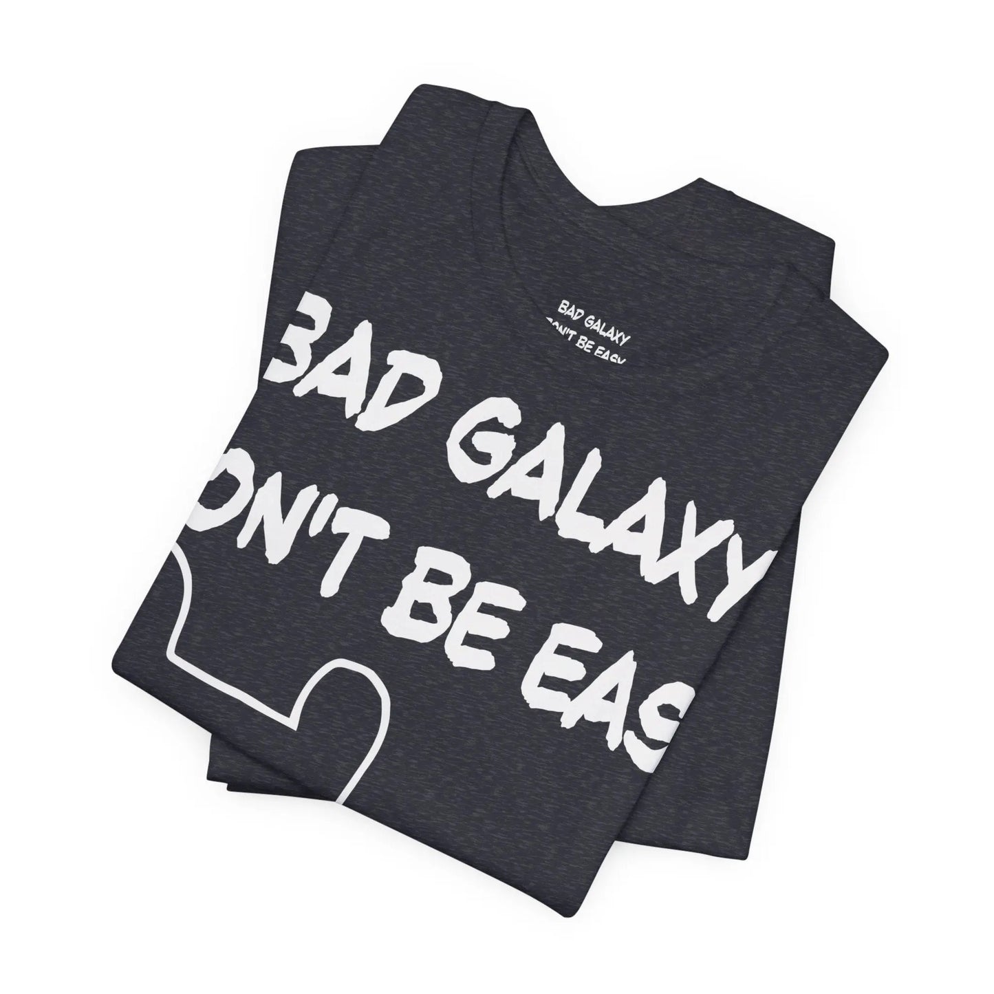 Funny Dog Tee Shirt From Bad Galaxy 100 Percent Cotton Made In USA Eco Friendly Inks