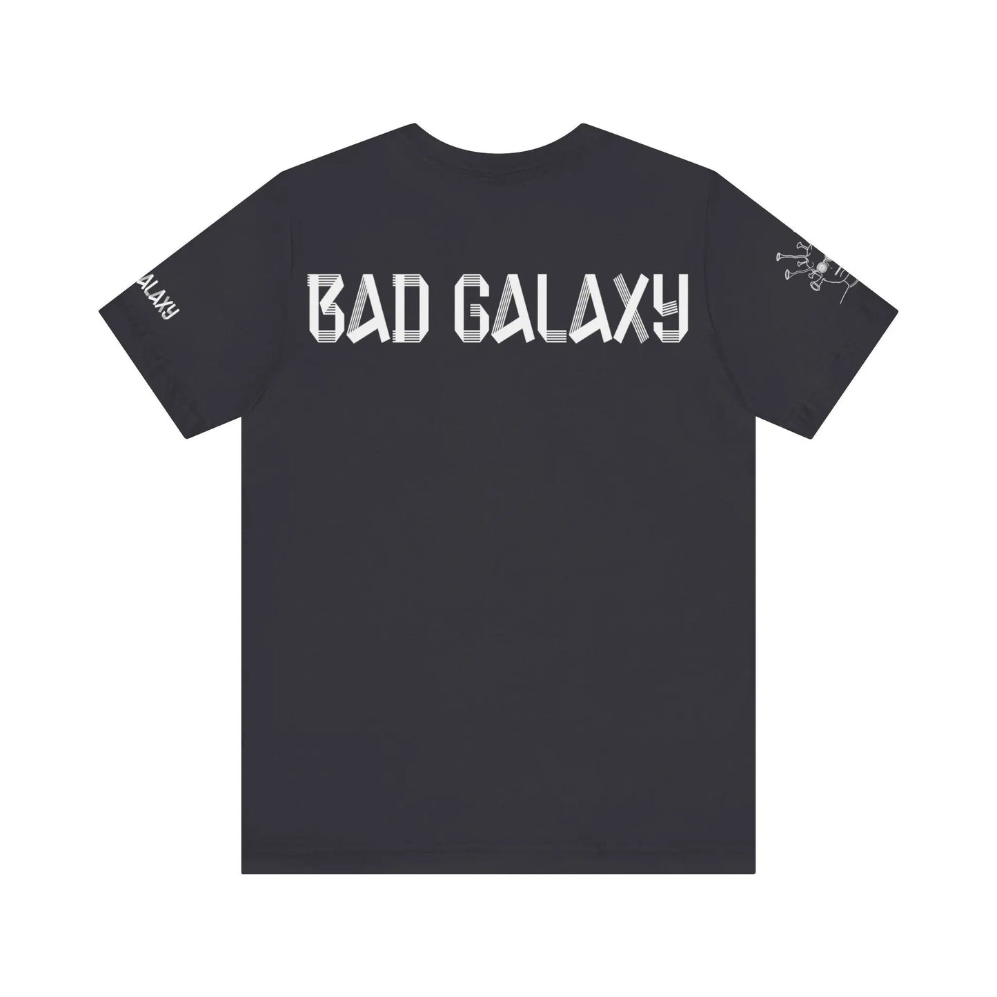 Tee Shirt With Alien From Bad Galaxy 100 Percent Cotton Eco Friendly Inks Made In USA