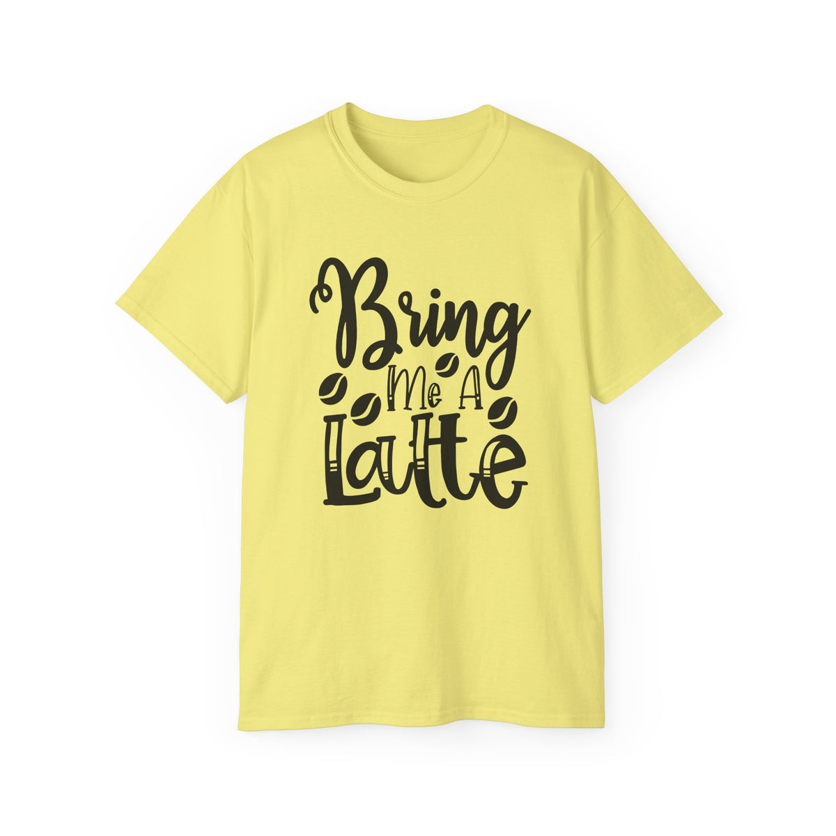 Bring Me a Latte T-Shirt | Coffee Script Typography Tee