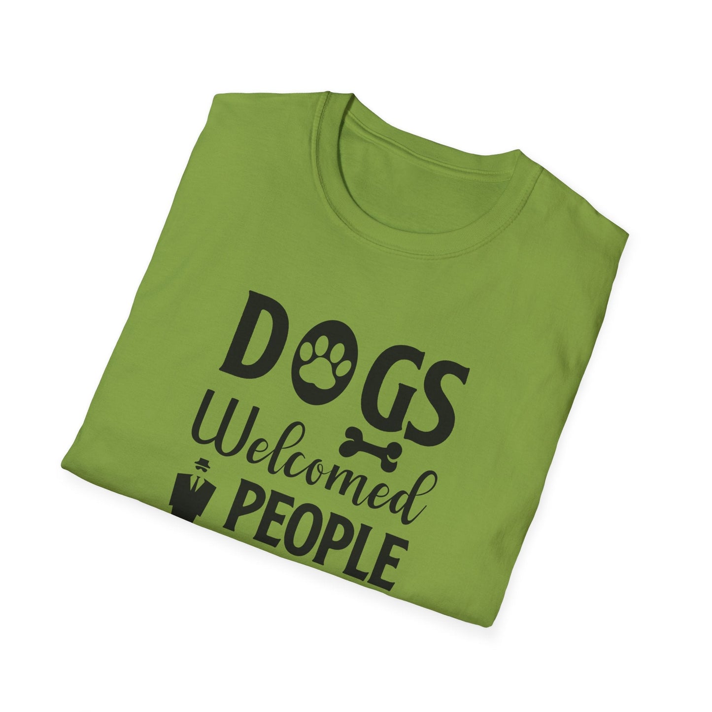 Dog Slogan T Shirts With Funny Quotes Unisex Tee Shirt Gildan Softstyle 64000 100 Percent Cotton