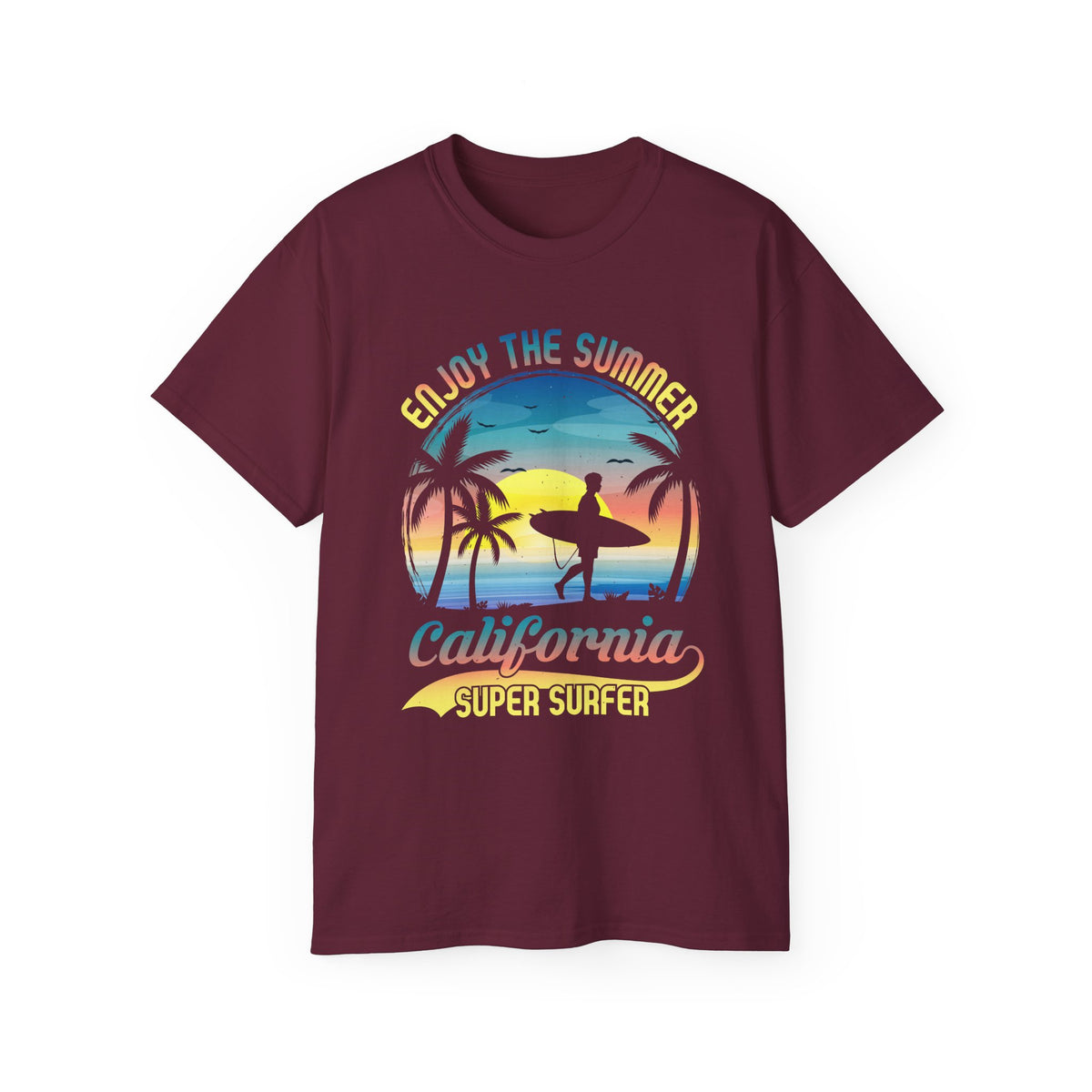 California Super Surfer Enjoy the Summer T-Shirt | Surf Sunset Tee