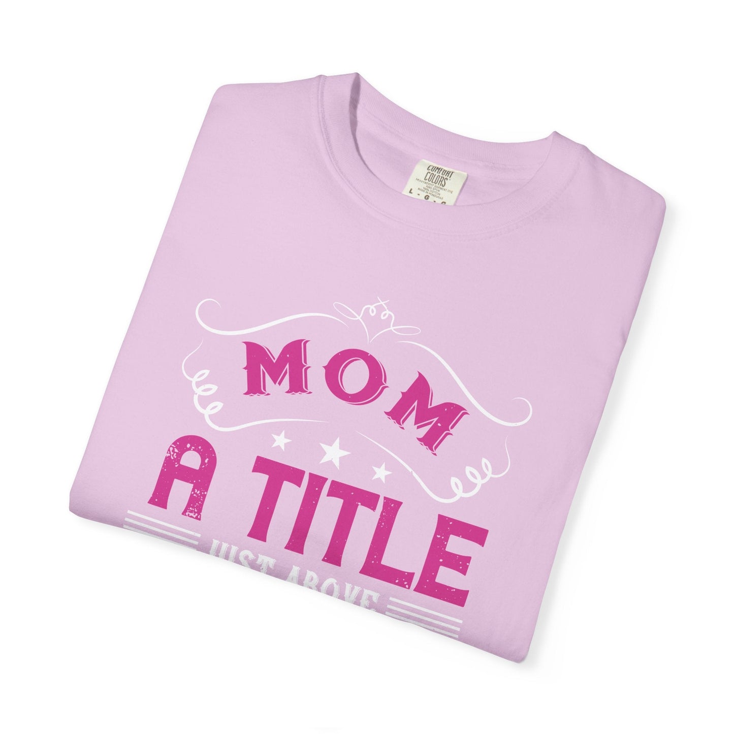 Mom T-shirt Mother Day Mama Tee Unisex Comfort Colors Garment-Dyed Cotton h78