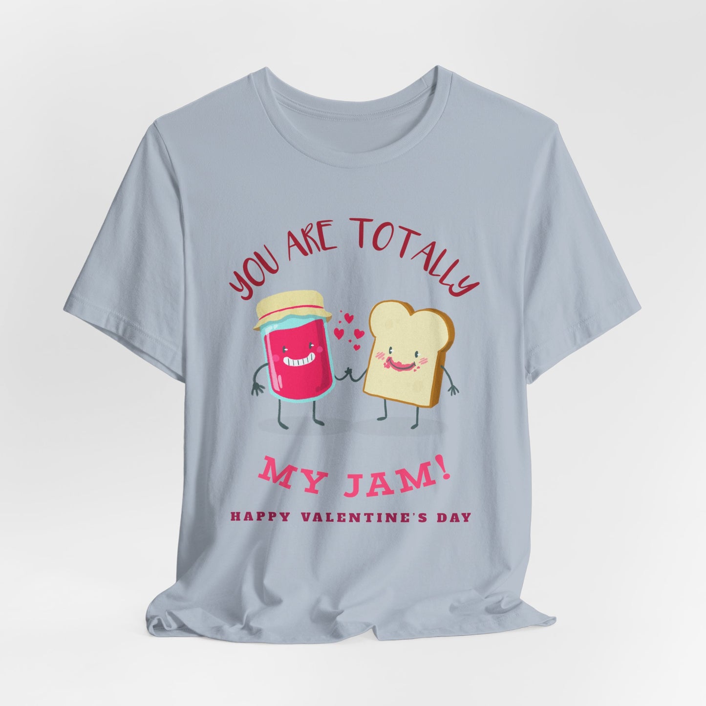 My Jam T-Shirt, Love T-Shirt, Tee Shirts with Love, Valentine Day Shirt 17