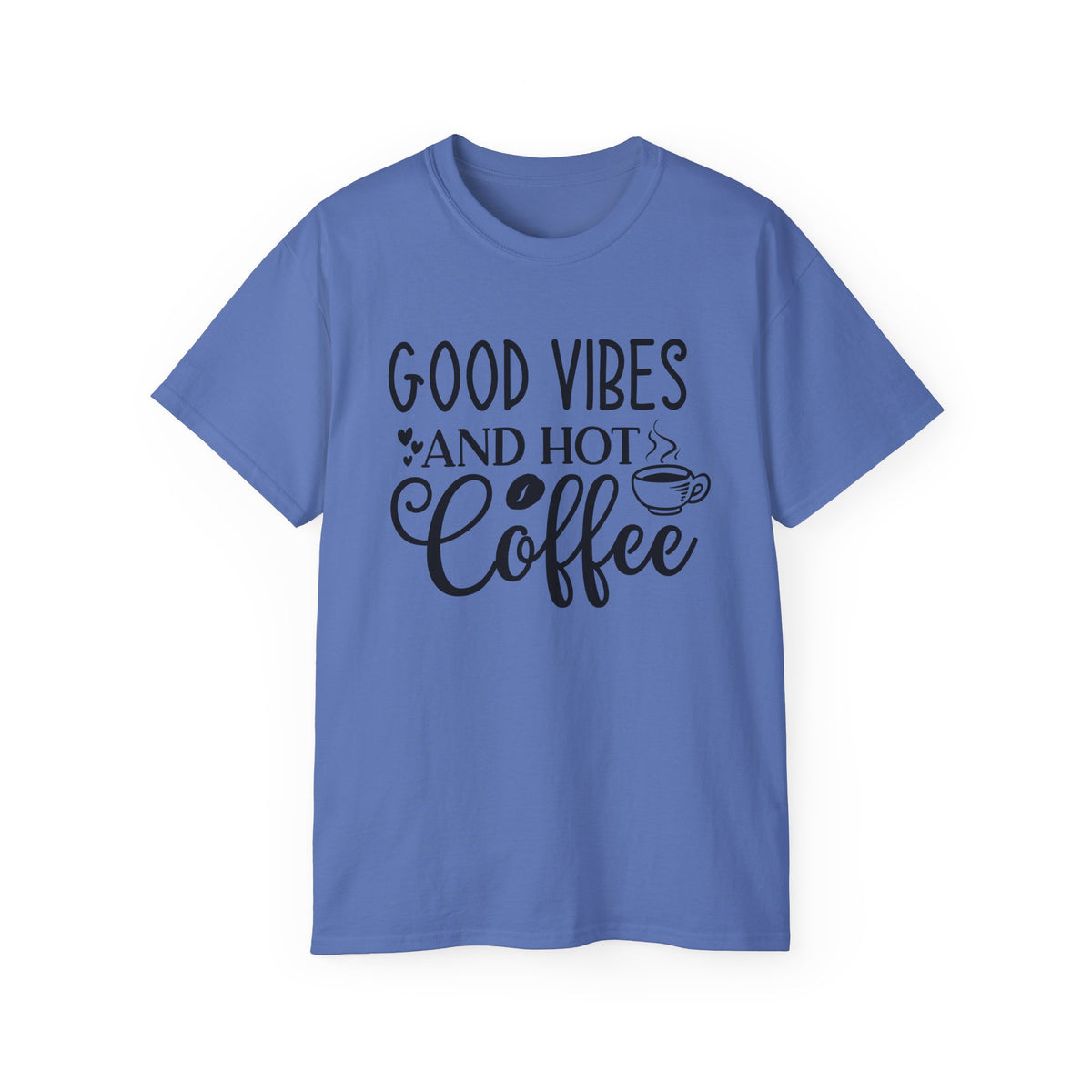 Good Vibes and Hot Coffee Tee | Coffee Lover Shirt, Morning Coffee Quote