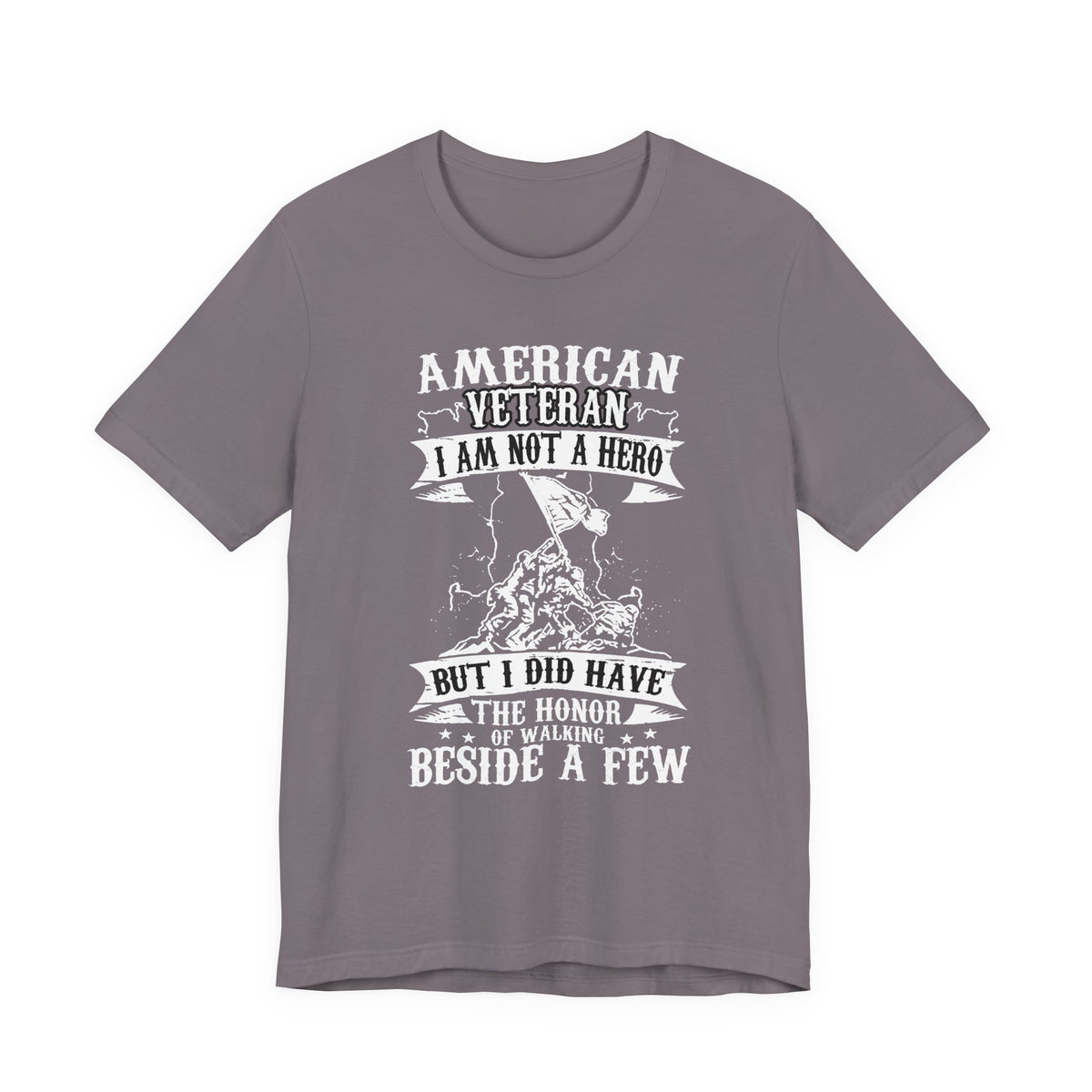American Veteran I Am Not A Hero T-Shirt Military Tribute Unisex Cotton Tee v53