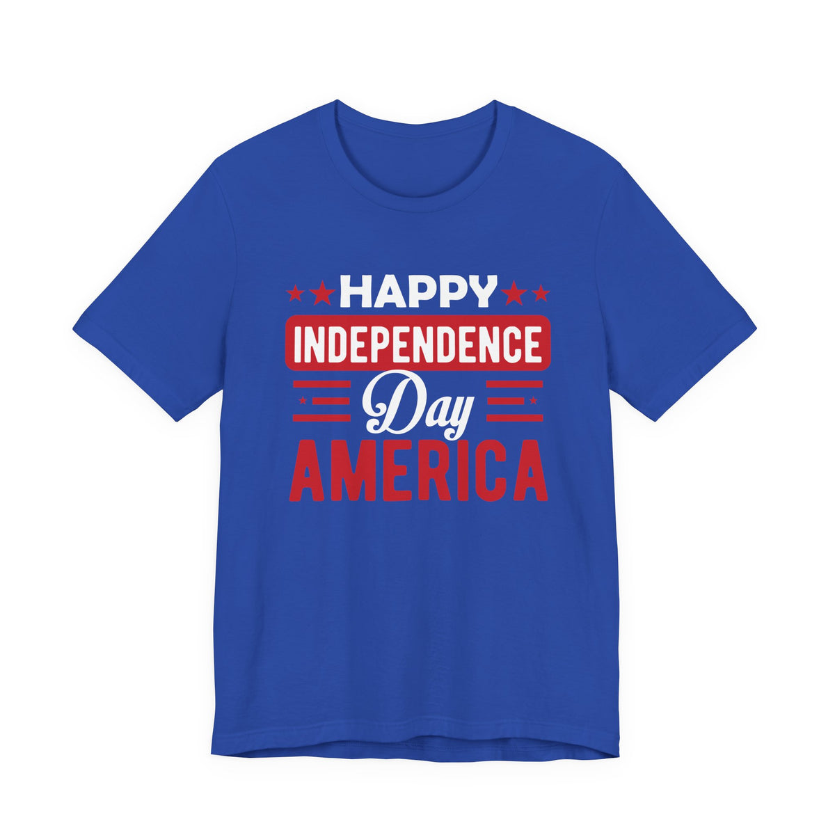 Happy Independence Day America T-Shirt Fourth of July Patriotic Unisex Cotton Tee 015