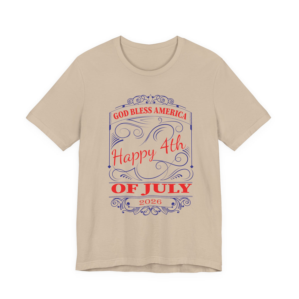God Bless America Happy 4th of July 2026 T-Shirt Patriotic Independence Day Unisex Cotton Tee 010