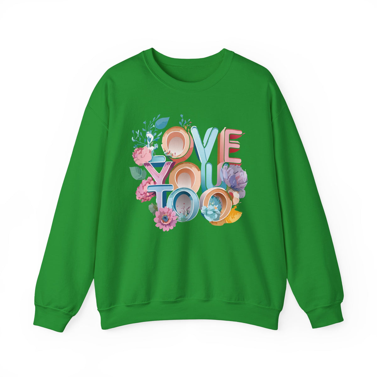 Floral Love Graphic Valentine's Day Sweatshirt Unisex 50/50 Cotton-Poly Sweatshirt w52