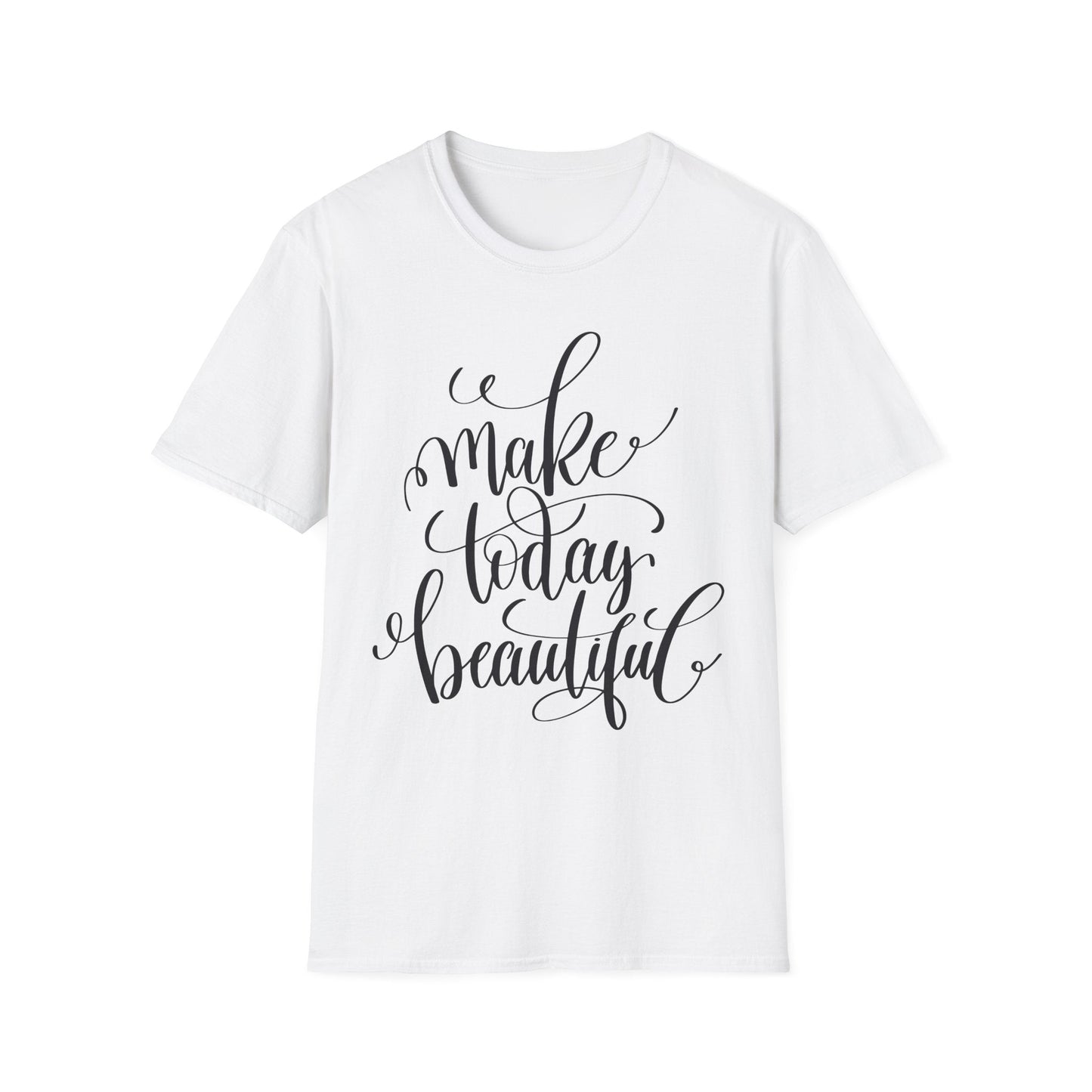 Positive Slogan T Shirt Unisex Softstyle Gildan 64000 With Positive Words And Good Quotes Art Tee