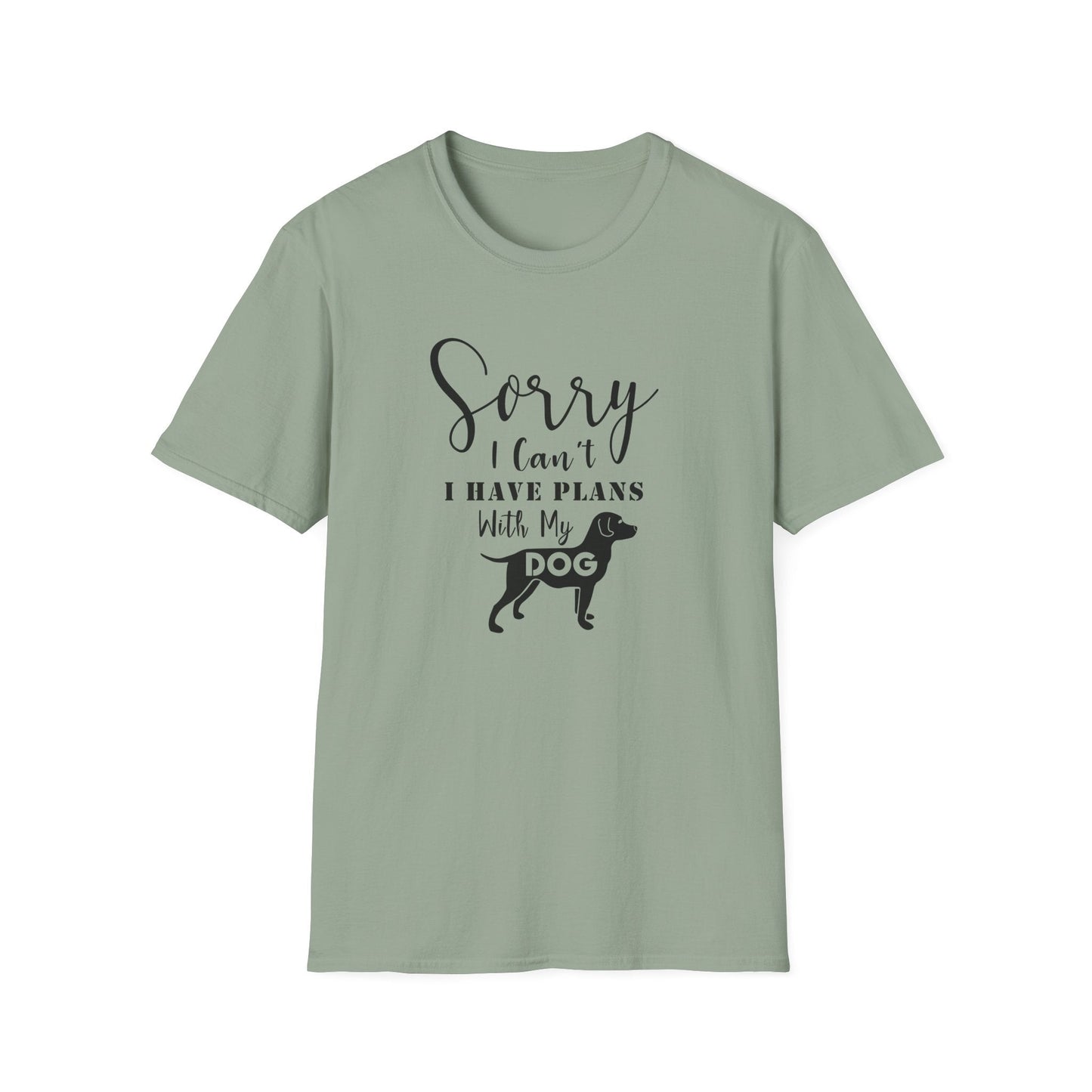 Dog Slogan T Shirts Unisex Softstyle Tee With Funny Quotes Art Design 100 Percent Ring Spun Cotton