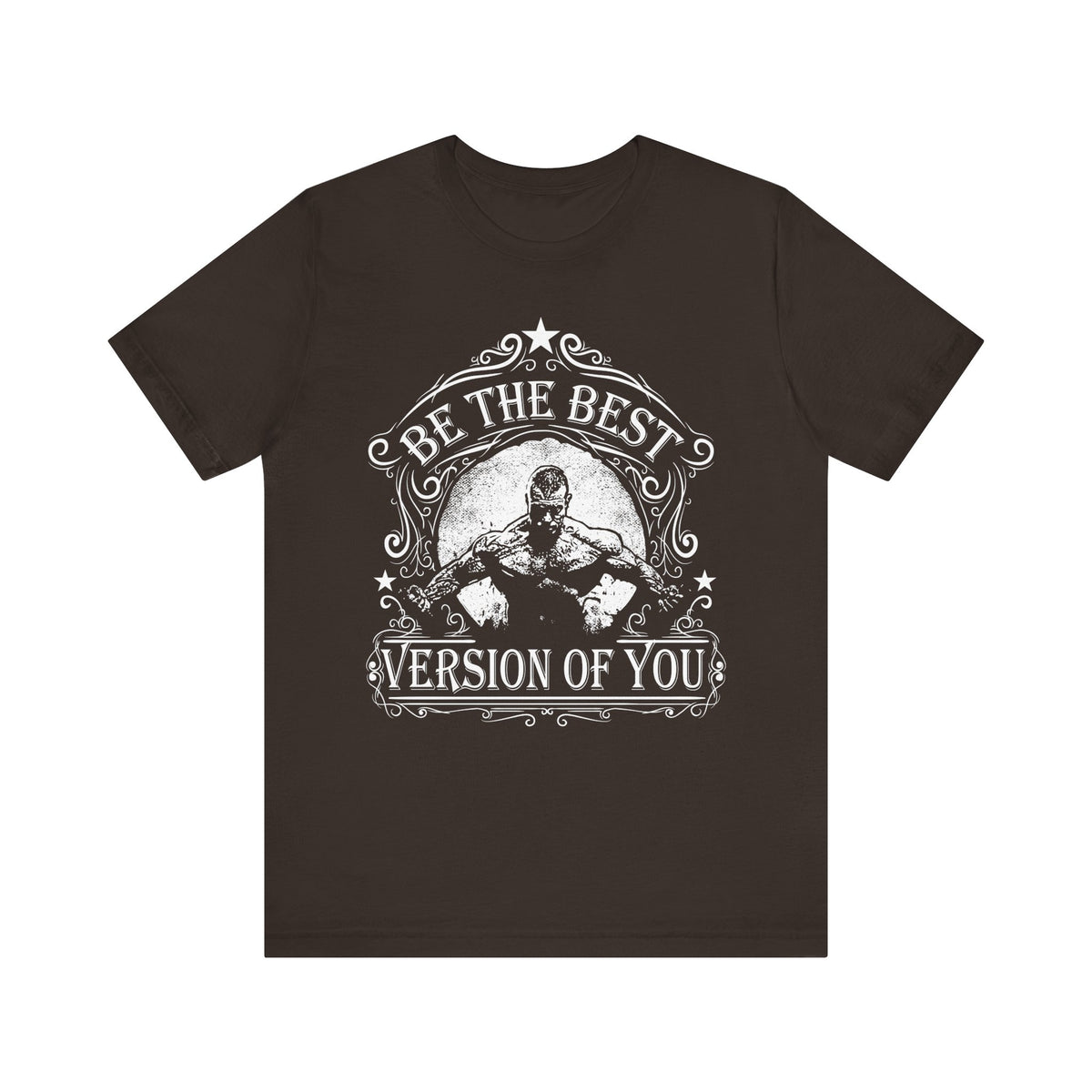 Be The Best Version Of You T-Shirt Motivational Fitness Tee