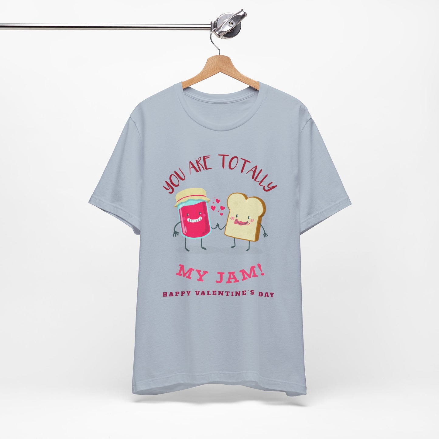 My Jam T-Shirt, Love T-Shirt, Tee Shirts with Love, Valentine Day Shirt 17
