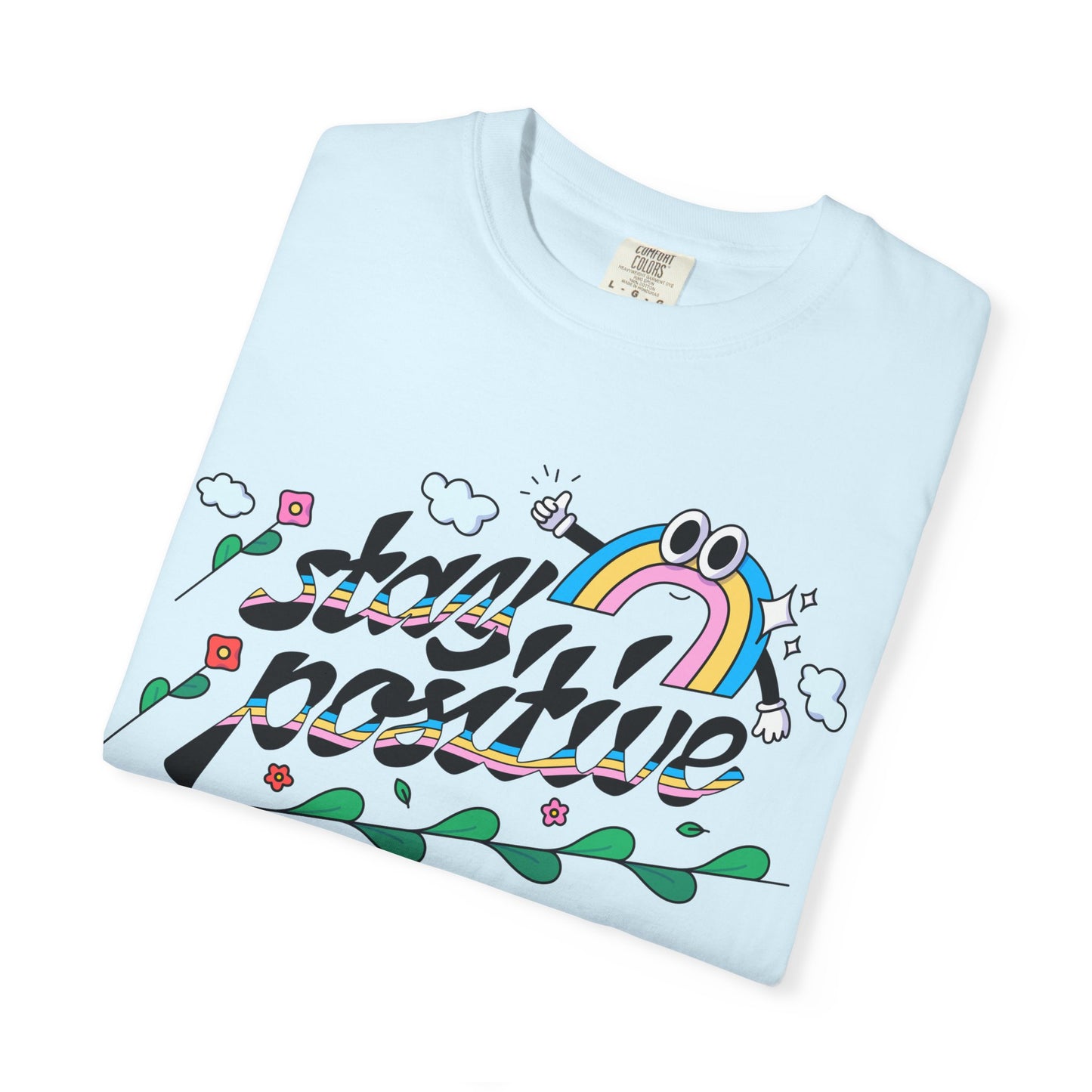 Positive Quotes Shirt