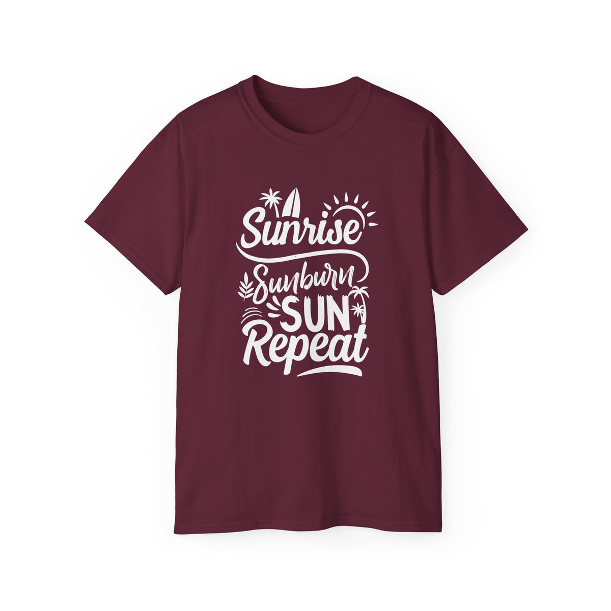 Sunrise Sunburn Sun Repeat T-Shirt | Beach Surf Typography Tee