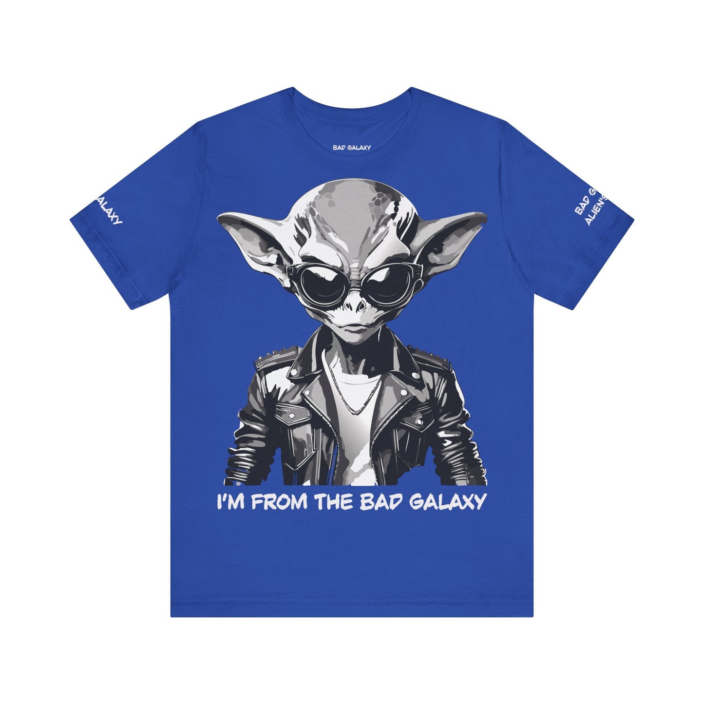 Tee Shirt With Alien From Bad Galaxy 100 Percent Cotton Made In USA Free Shipping