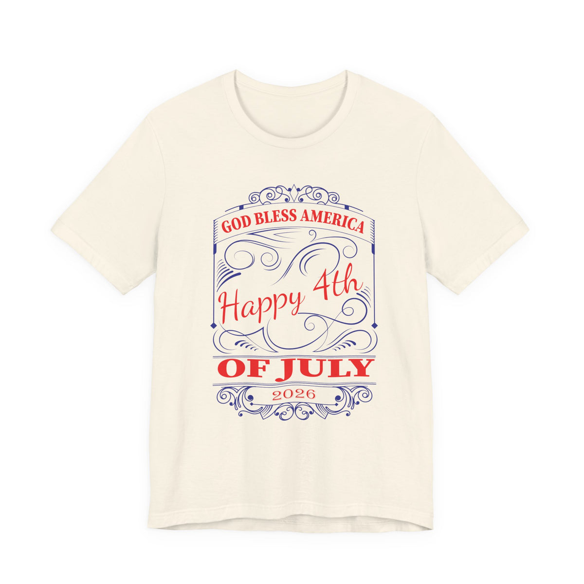 God Bless America Happy 4th of July 2026 T-Shirt Patriotic Independence Day Unisex Cotton Tee 010
