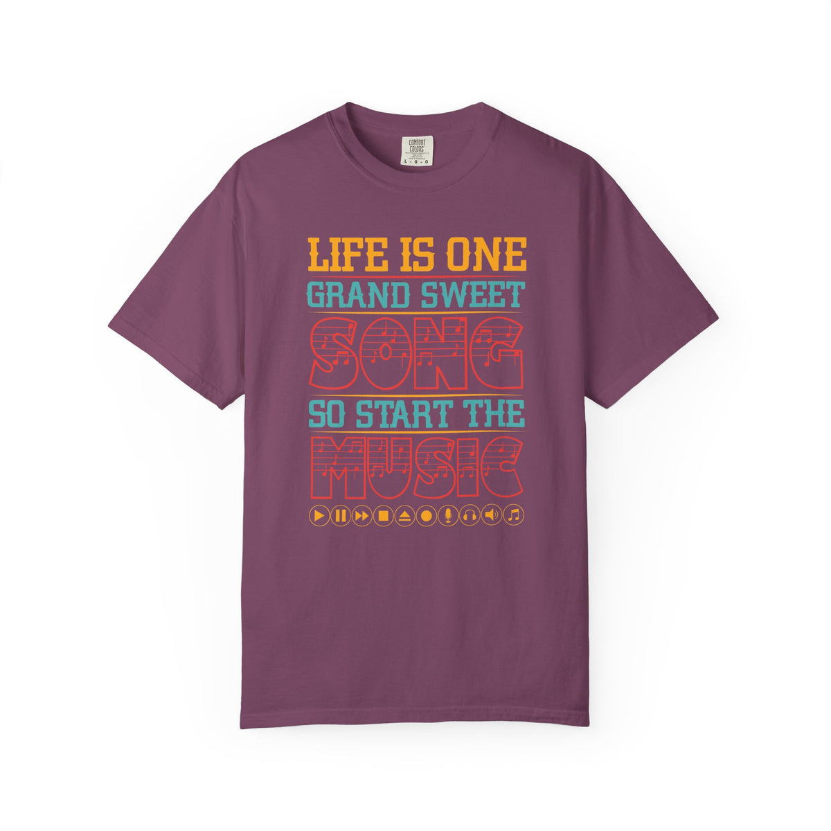 Life Is One Grand Sweet Song typography T-Shirt Music Quote Unisex Cotton Tee 023