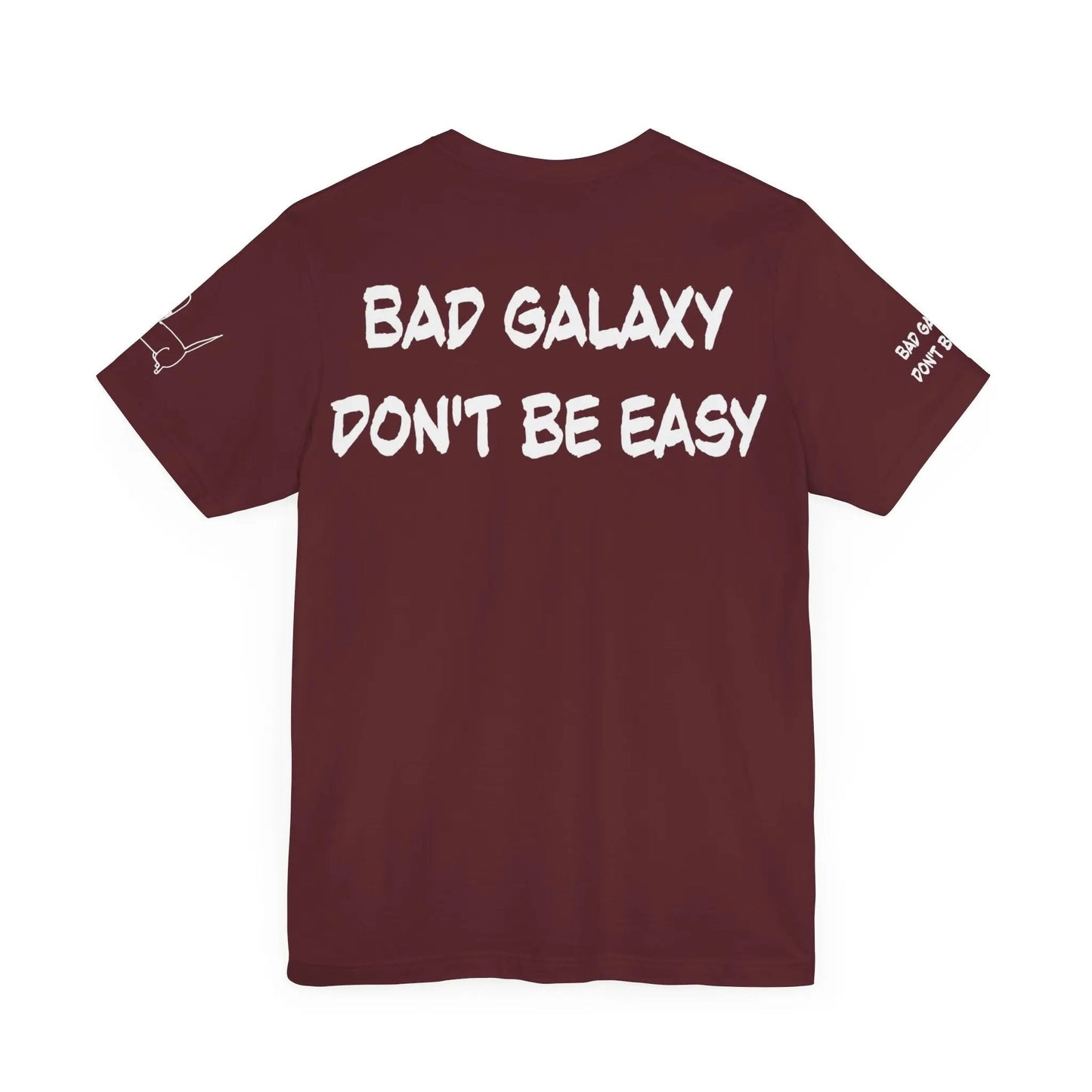 Funny Dog Tee Shirt From Bad Galaxy 100 Percent Cotton Made In USA Eco Friendly Inks