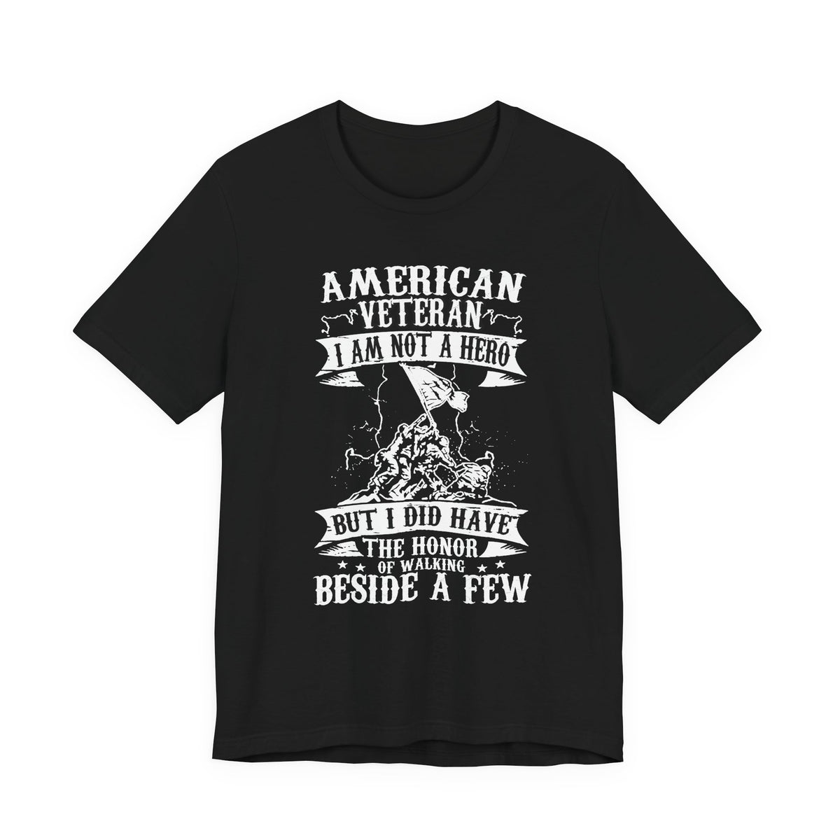 American Veteran I Am Not A Hero T-Shirt Military Tribute Unisex Cotton Tee v53
