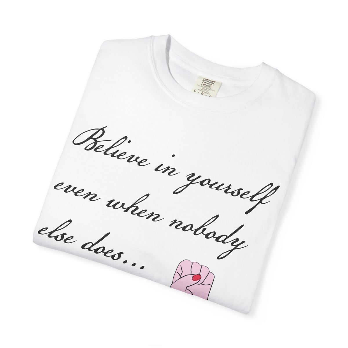 Positive Quotes Shirt