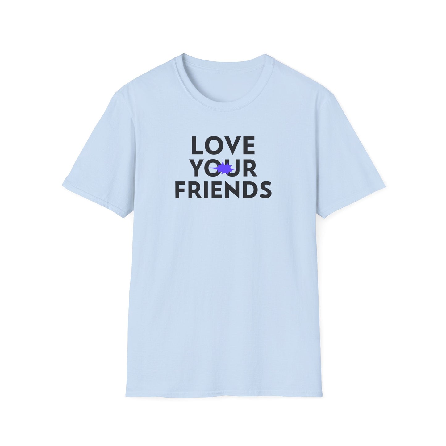 Positive Slogan T Shirts Unisex Gildan Softstyle 64000 Ring Spun Cotton Tee With Positive Quotes