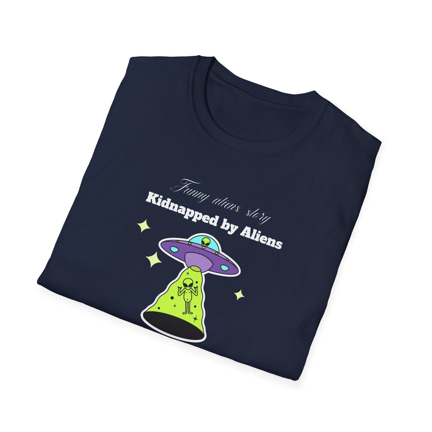 Alien Abduction Graphic Tee  Kidnapped by Aliens Funny UFO Shirt