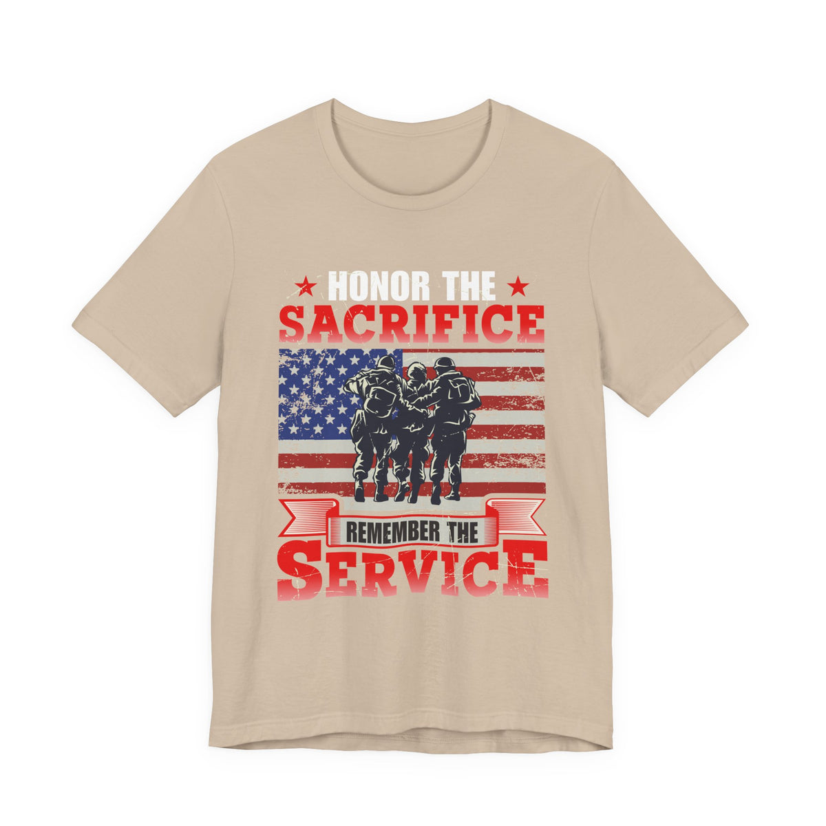 Honor the Sacrifice Remember the Service T-Shirt American Flag Soldiers Unisex Cotton v24