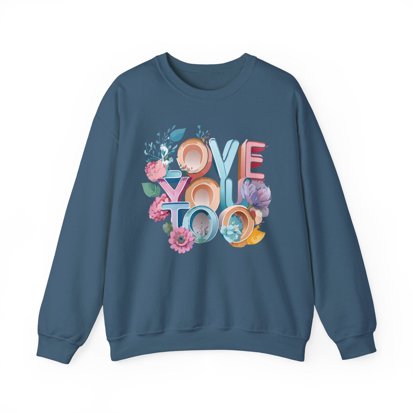 Floral Love Sweatshirt Valentines Day Unisex Crewneck Gildan 18000 Heavy Blend Warm