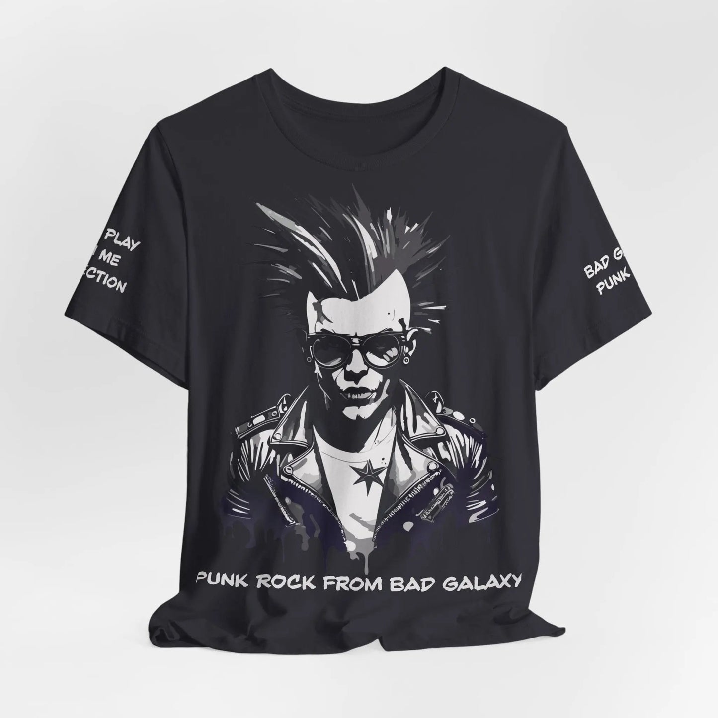 Bad Galaxy Punk Rock Tee Shirt Lightweight Fabric Made To Order 100 Percent Cotton Eco Friendly Inks