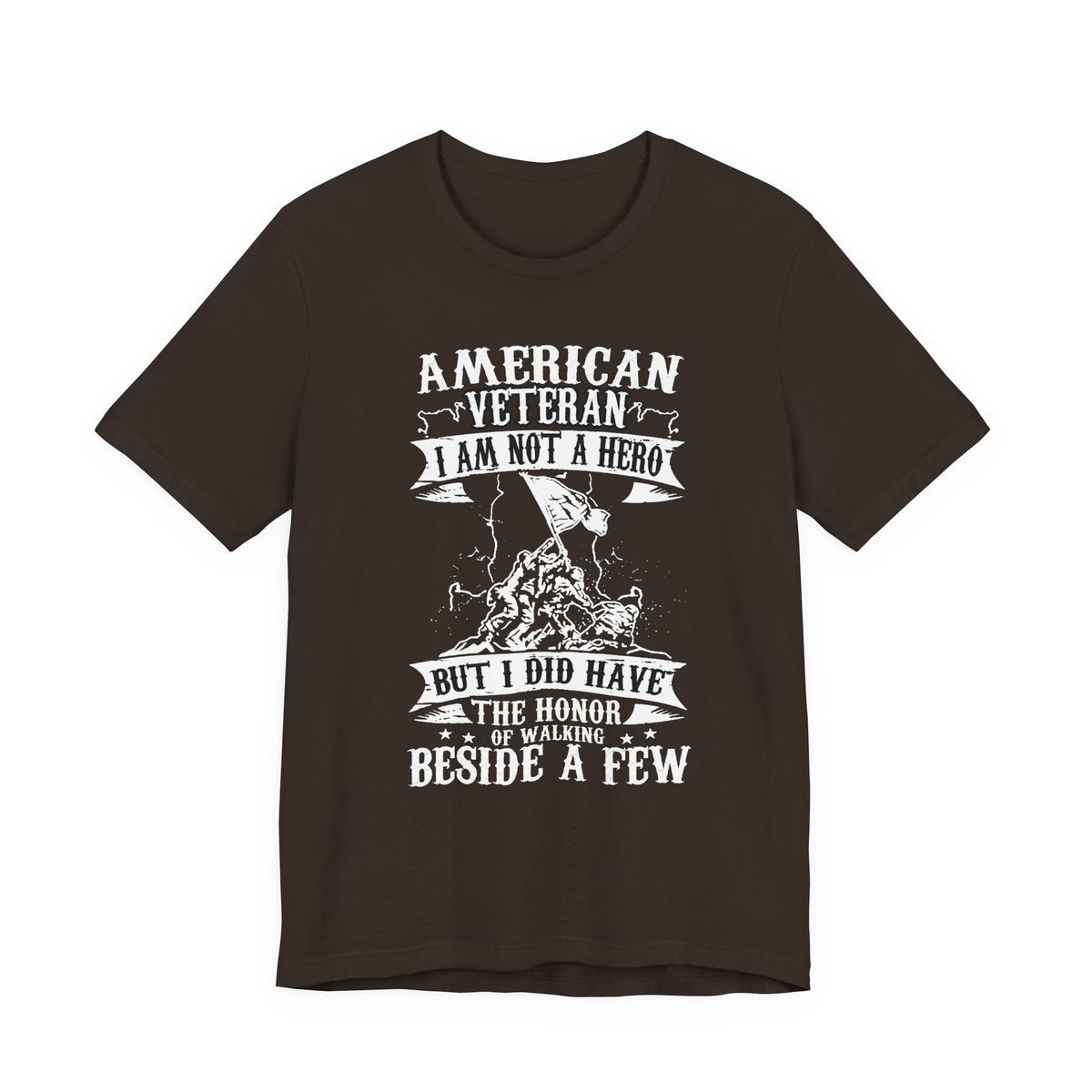 American Veteran I Am Not A Hero T-Shirt Military Tribute Unisex Cotton Tee v53