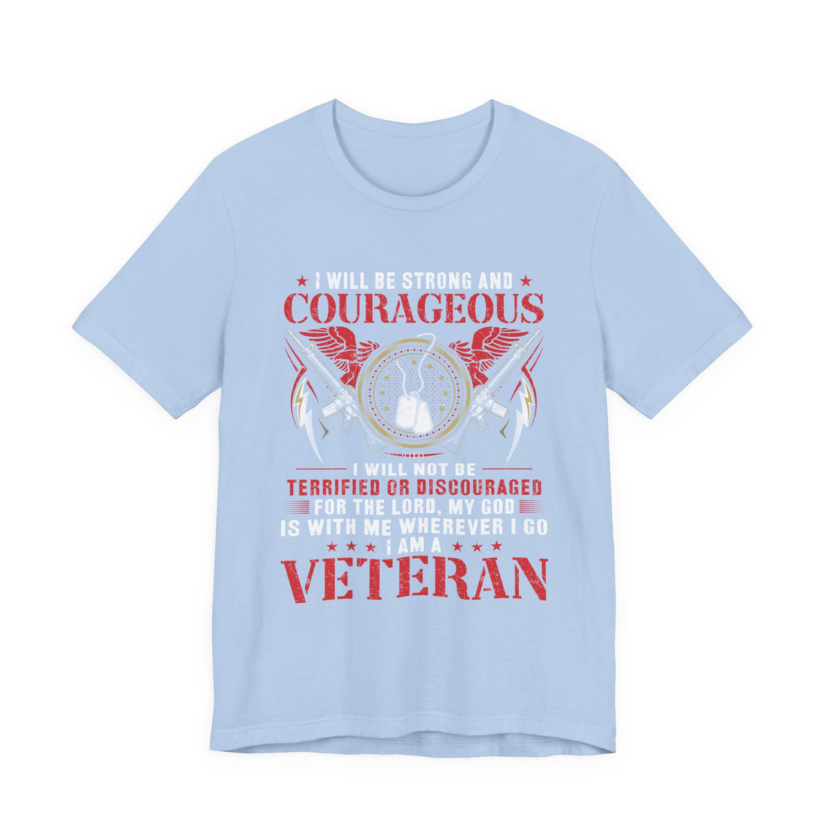 Courageous Veteran Prayer Tee Military Dog Tags Unisex Cotton T-Shirt v37