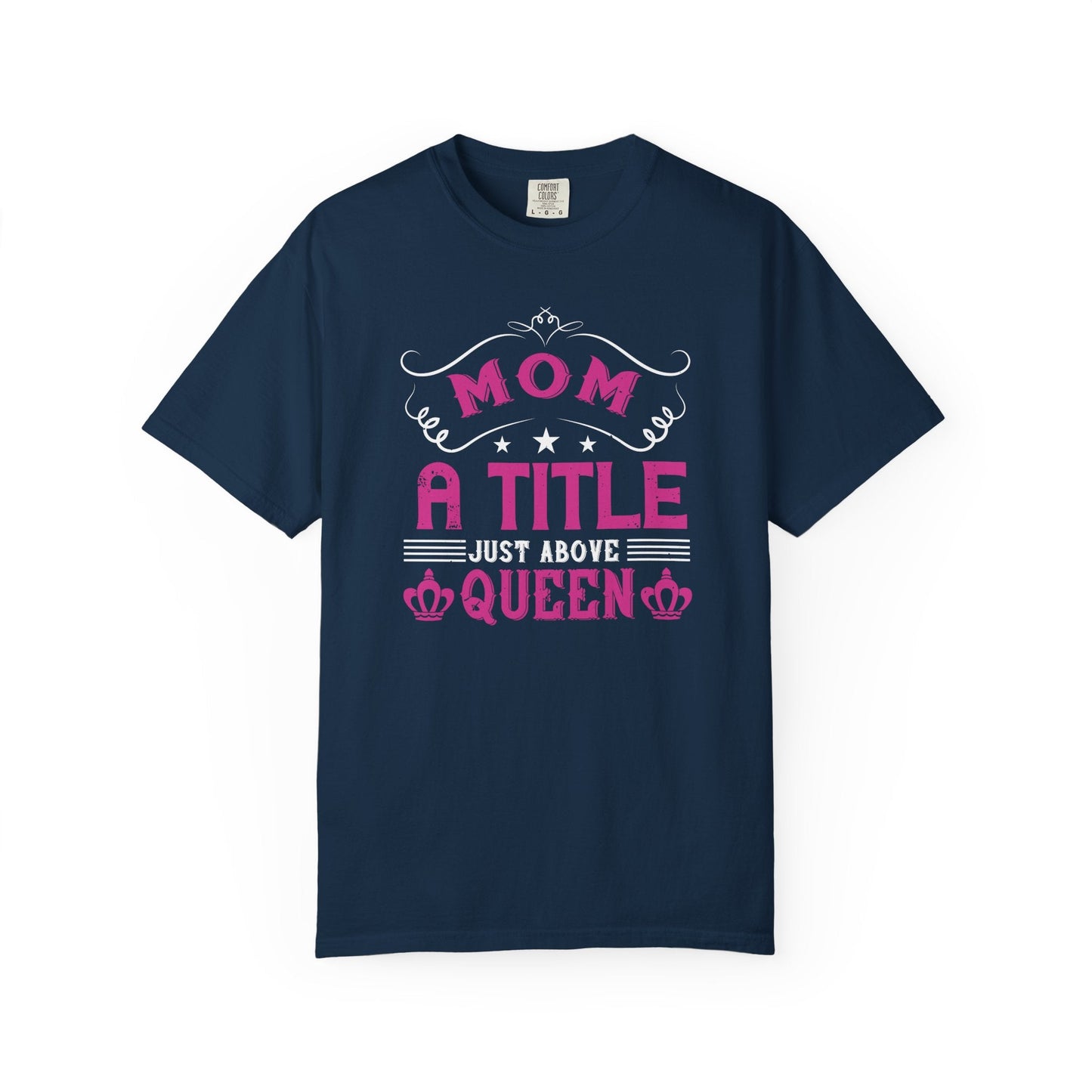 Mom T-shirt Mother Day Mama Tee Unisex Comfort Colors Garment-Dyed Cotton h78