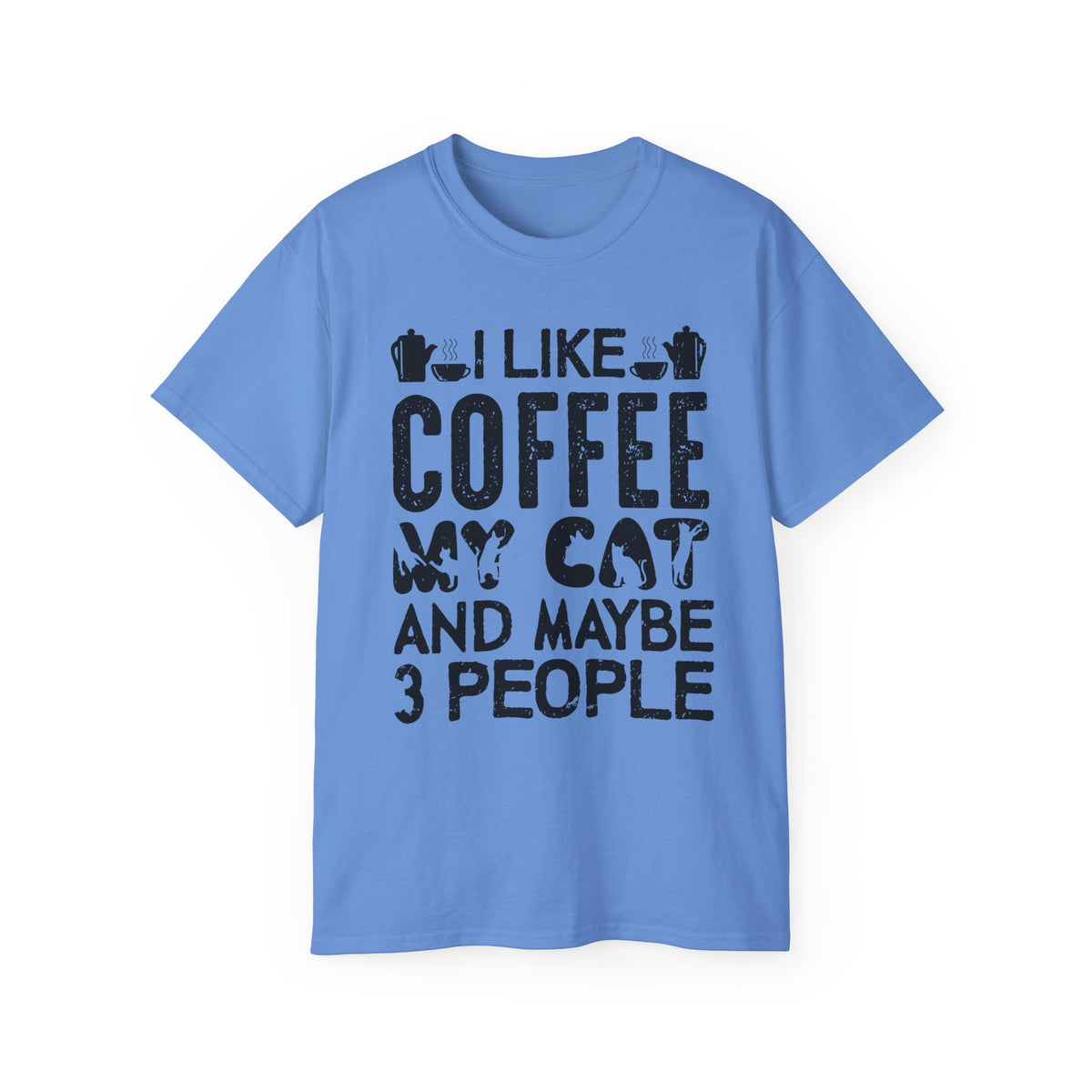 I Like Coffee My Cat And Maybe 3 People T-Shirt | Cat Coffee Humorous Tee