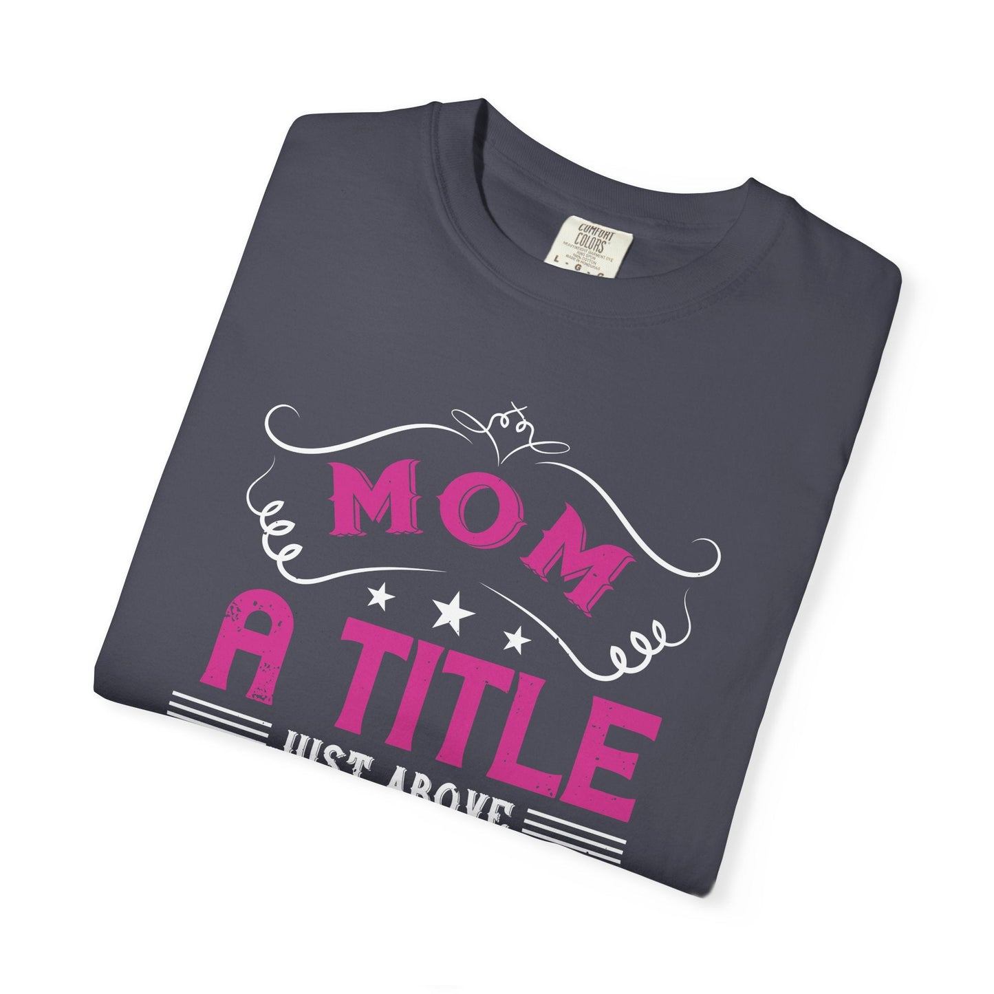 Mom T-shirt Mother Day Mama Tee Unisex Comfort Colors Garment-Dyed Cotton h78