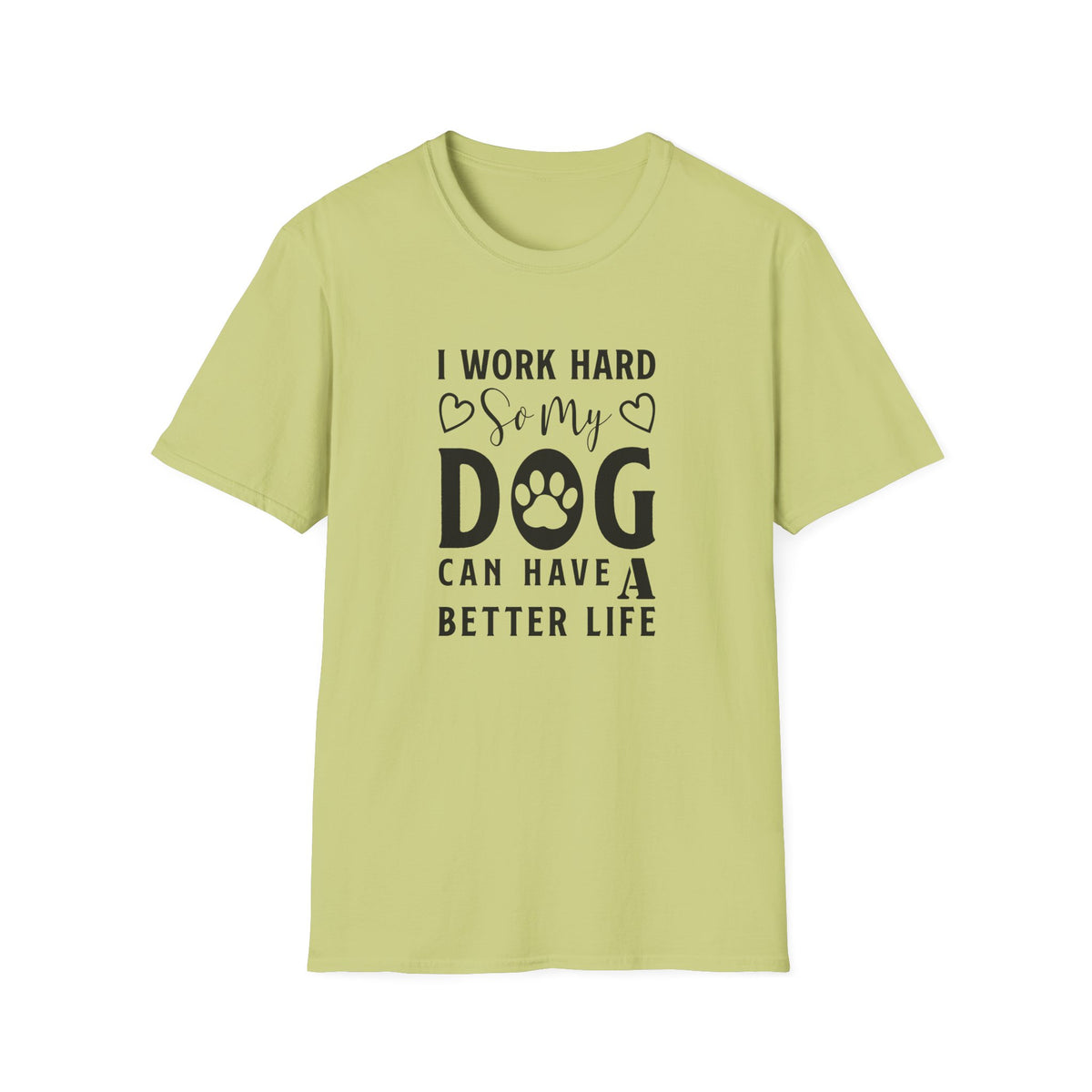Dog Slogan Funny Words and Quotes Graphic Tee Gildan Unisex 100 Cotton Tee Shirt d106