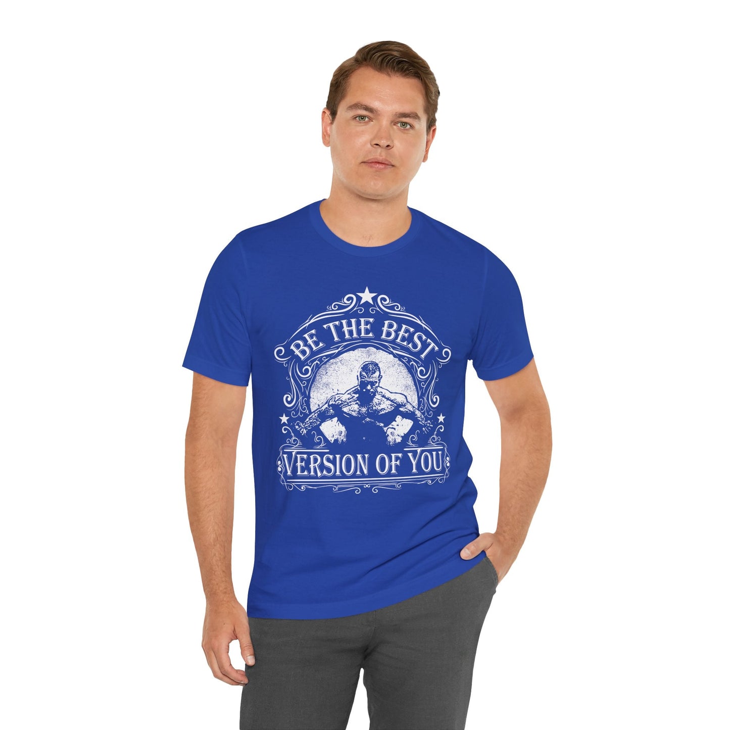 Be The Best Version Of You T-Shirt Motivational Fitness Tee