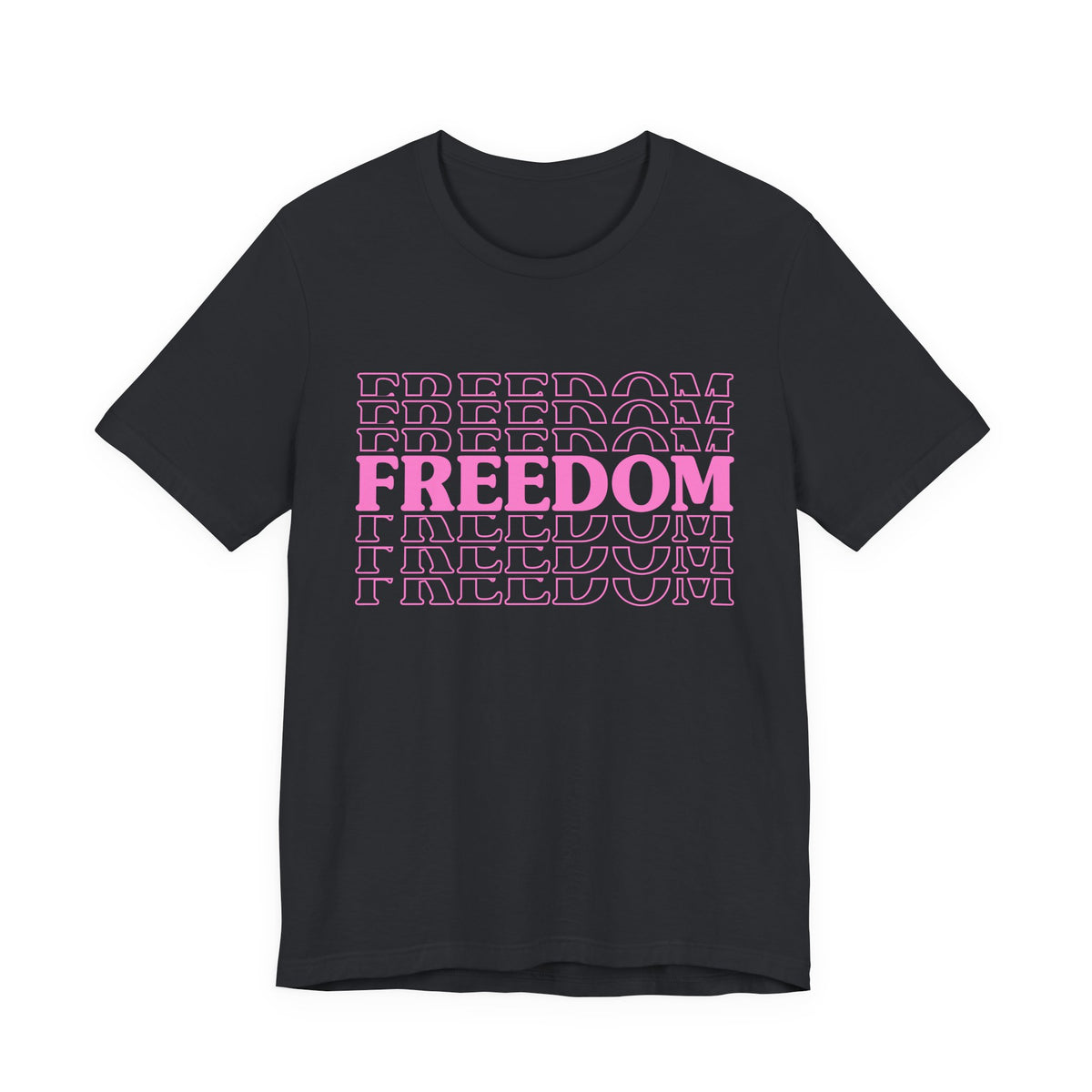 Freedom Repeat Text Tee White T-Shirt Pink Typography Unisex Cotton a8