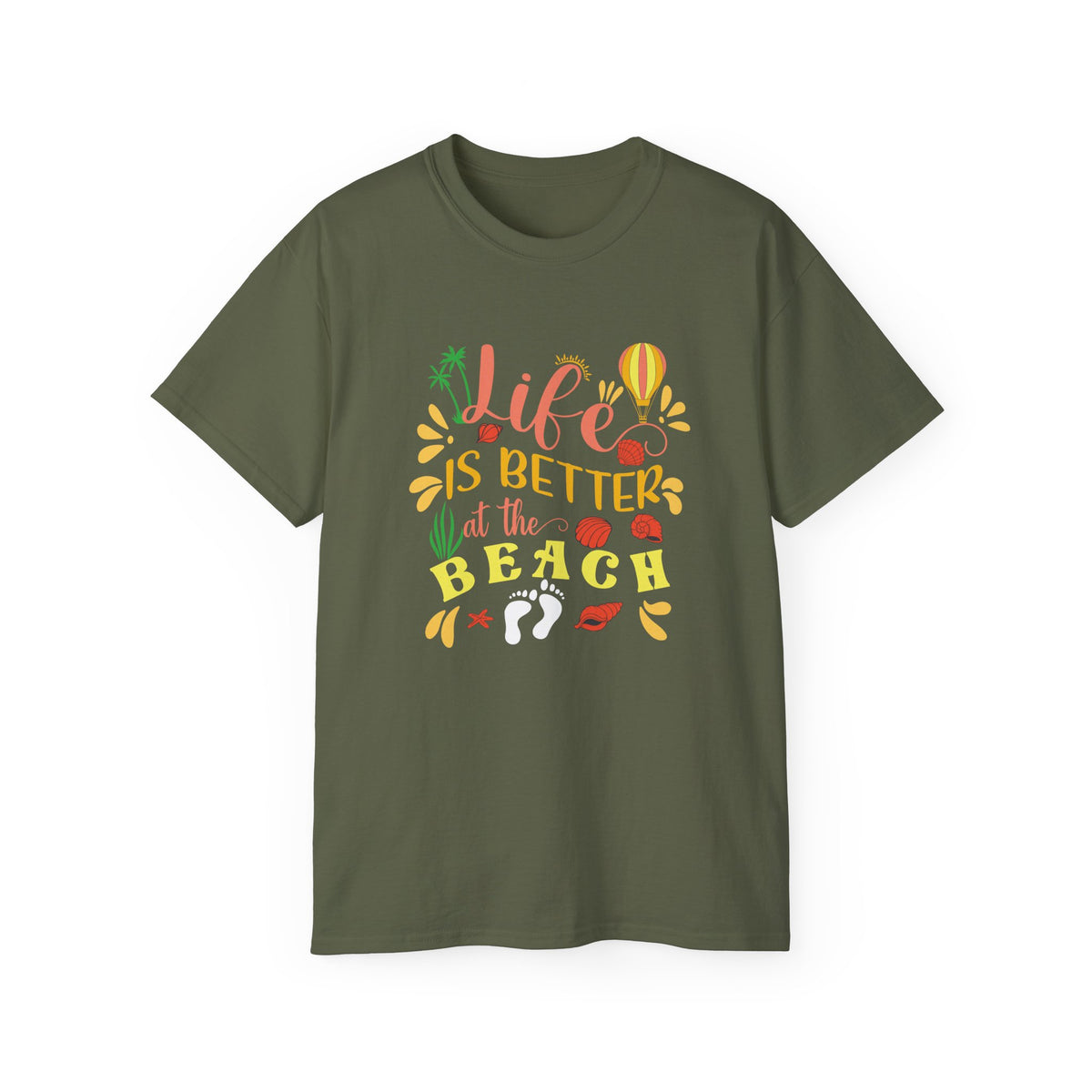 Life Is Better at the Beach T-Shirt | Beach Quote Tee, Summer Vacation Shirt