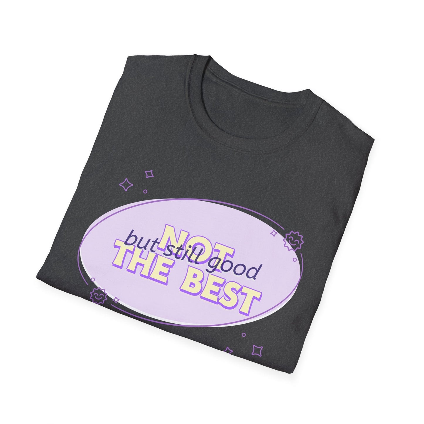 Funny Slogan T Shirts With Funny Words Tee Shirt With Quotes Gildan Softstyle 64000 Unisex Tee