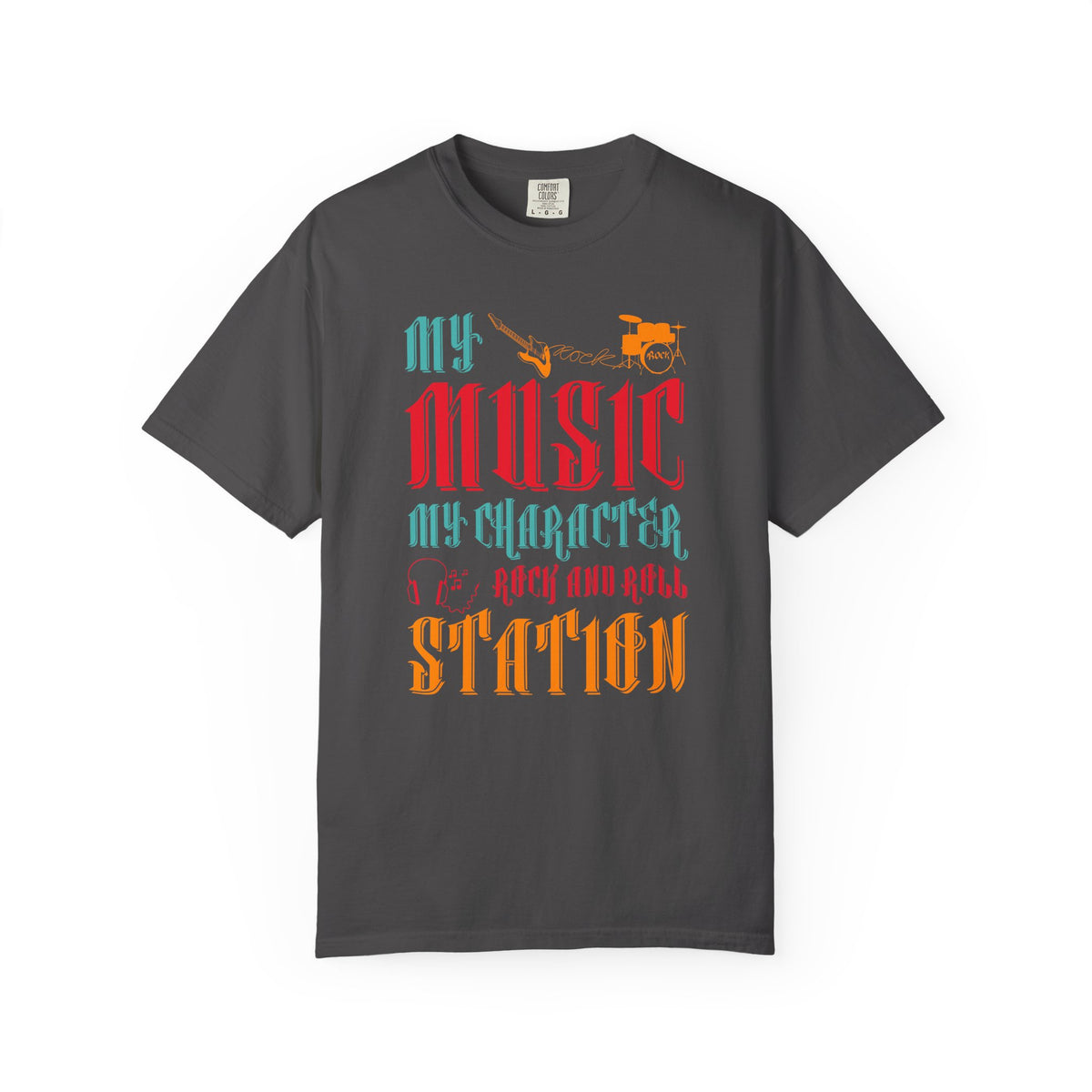 My Music My Character My Rock and Roll Station T-shirt Typography Unisex Cotton Tee 039