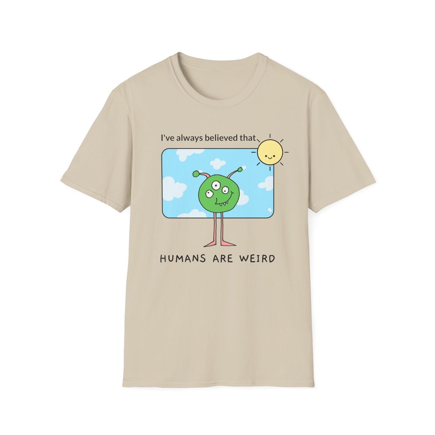 Alien Cartoon Humans Are Weird TShirt