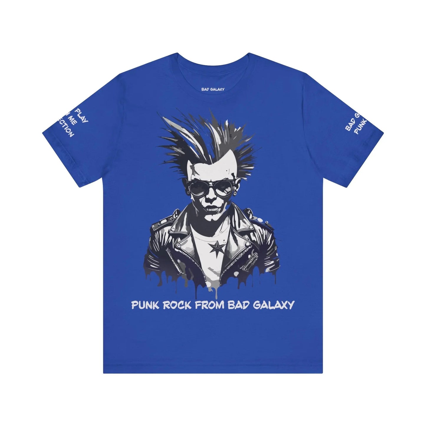 Bad Galaxy Punk Rock Tee Shirt Lightweight Fabric Made To Order 100 Percent Cotton Eco Friendly Inks