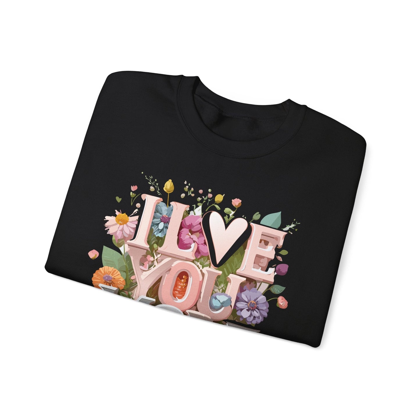 Floral Love Sweatshirt Unisex Crewneck Valentine Day Floral Print Cozy Winter Wear